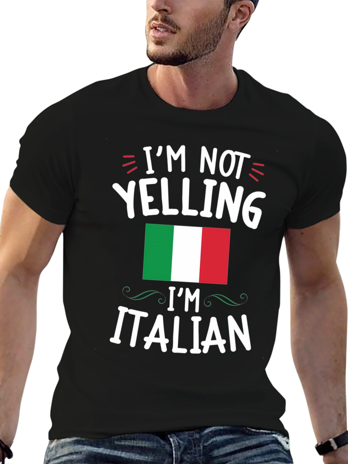 Im Not Yelling Im Italian T-Shirt