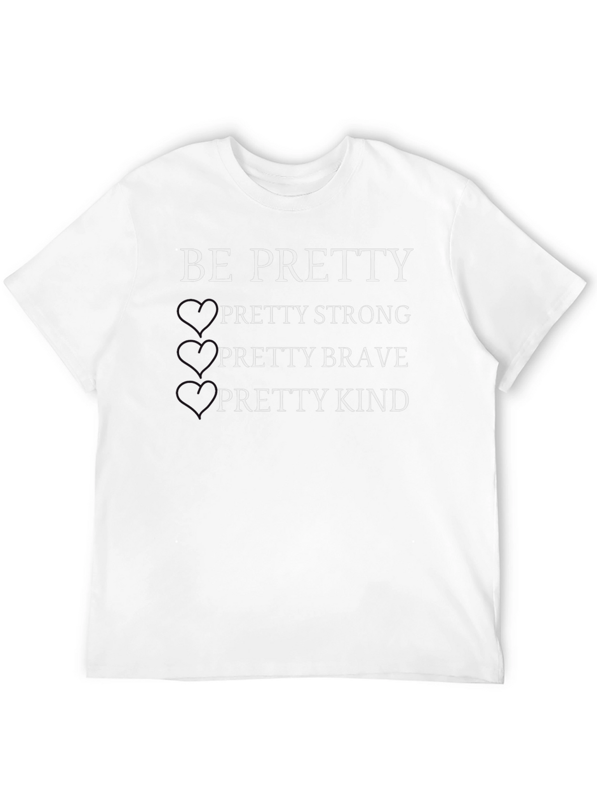 Be Pretty Black Graphic T-Shirt