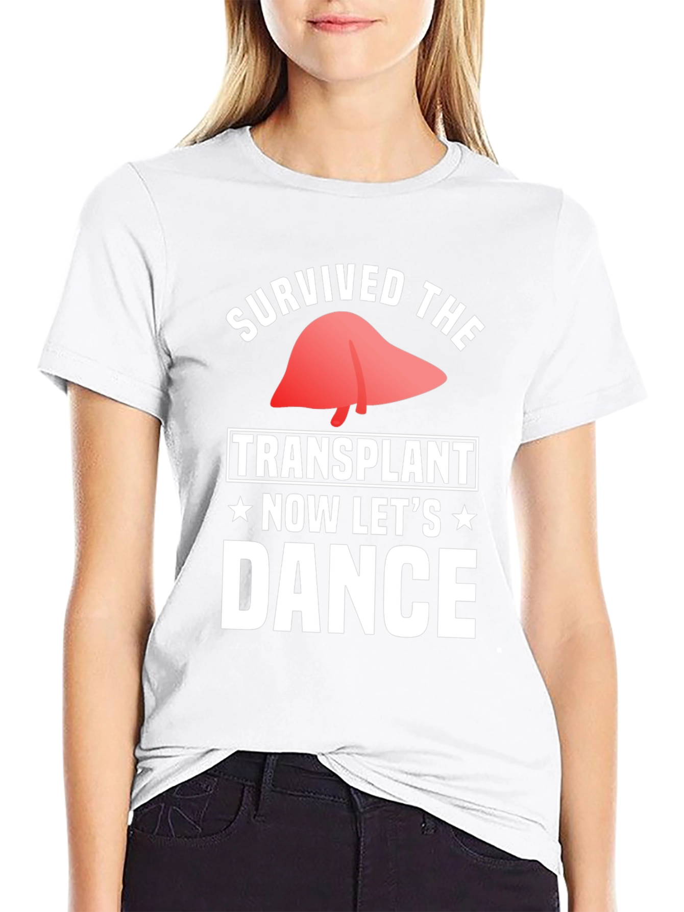 Liver Transplant Survivor T-Shirt - Lets Dance!