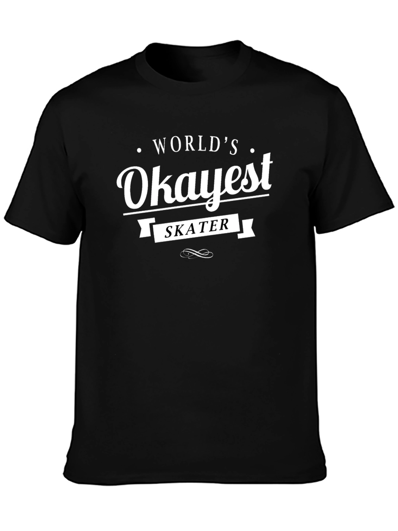 Worlds Okayest Skater T-Shirt - Black