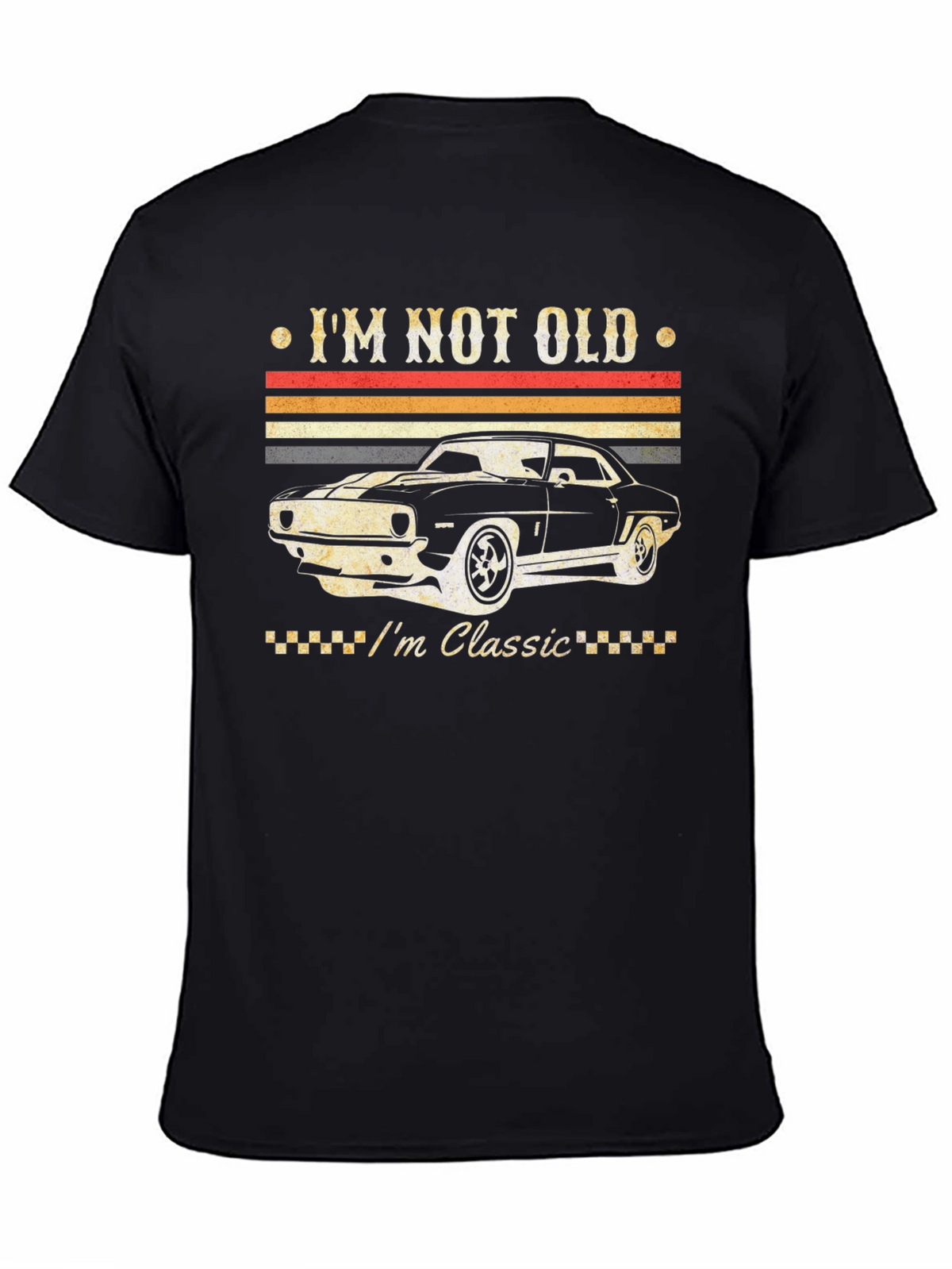 Im Not Old Im Classic Car T-Shirt