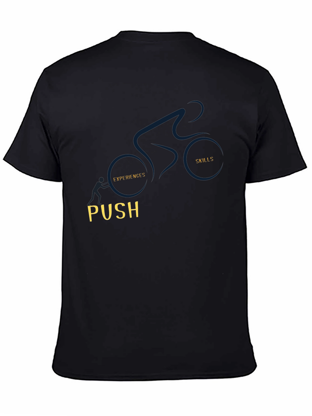 Motivational T-Shirt: Push Your Skills & Experience