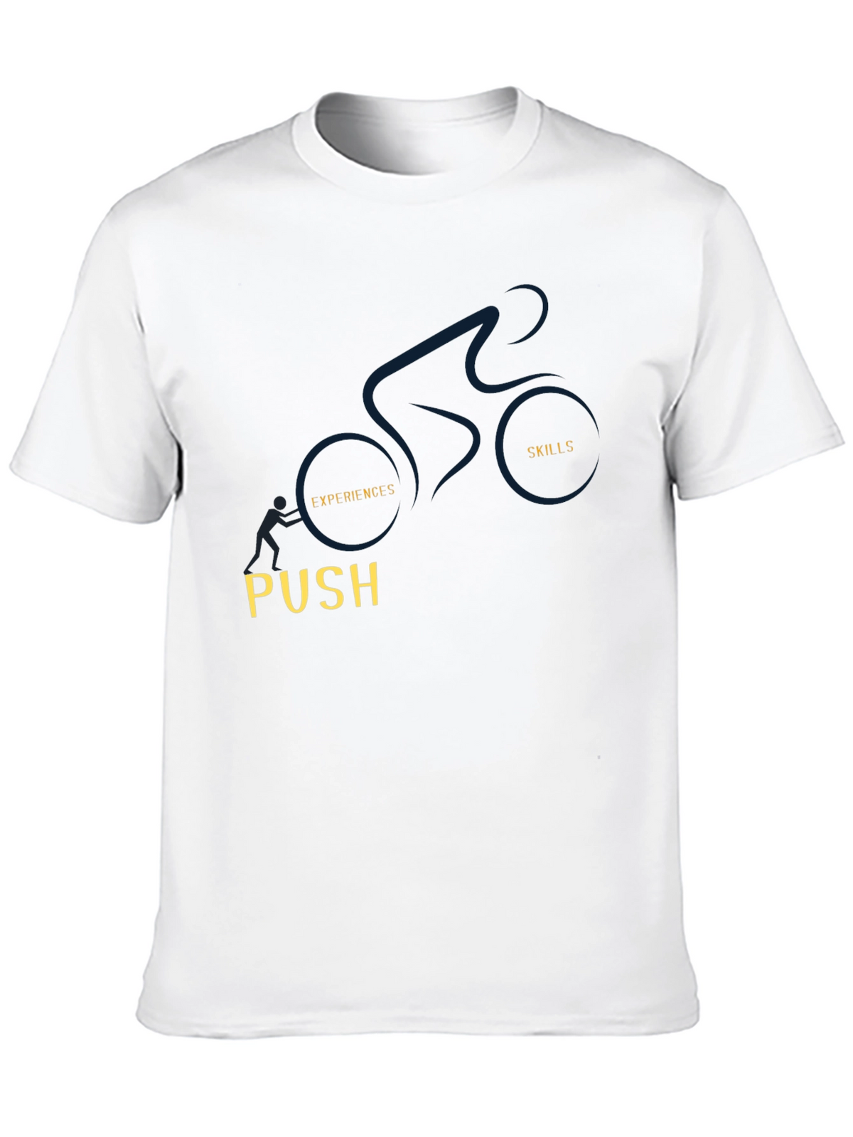 Motivational T-Shirt: Push Your Skills & Experience