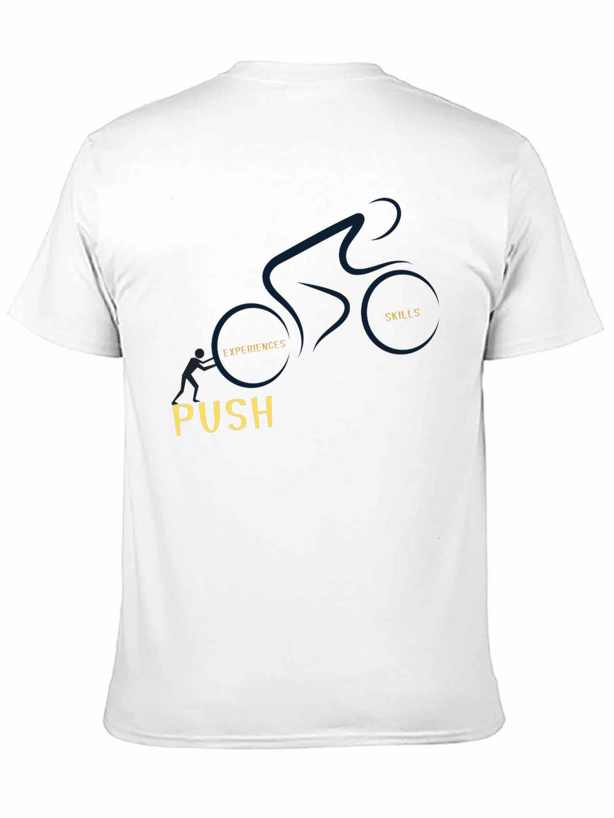 Motivational T-Shirt: Push Your Skills & Experience