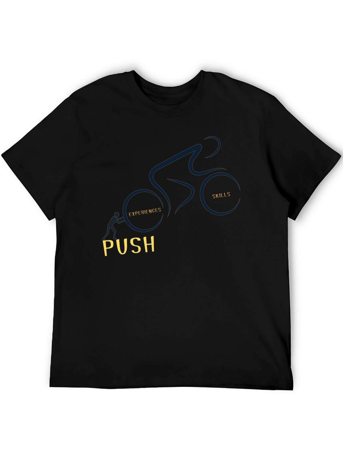 Motivational T-Shirt: Push Your Skills & Experience