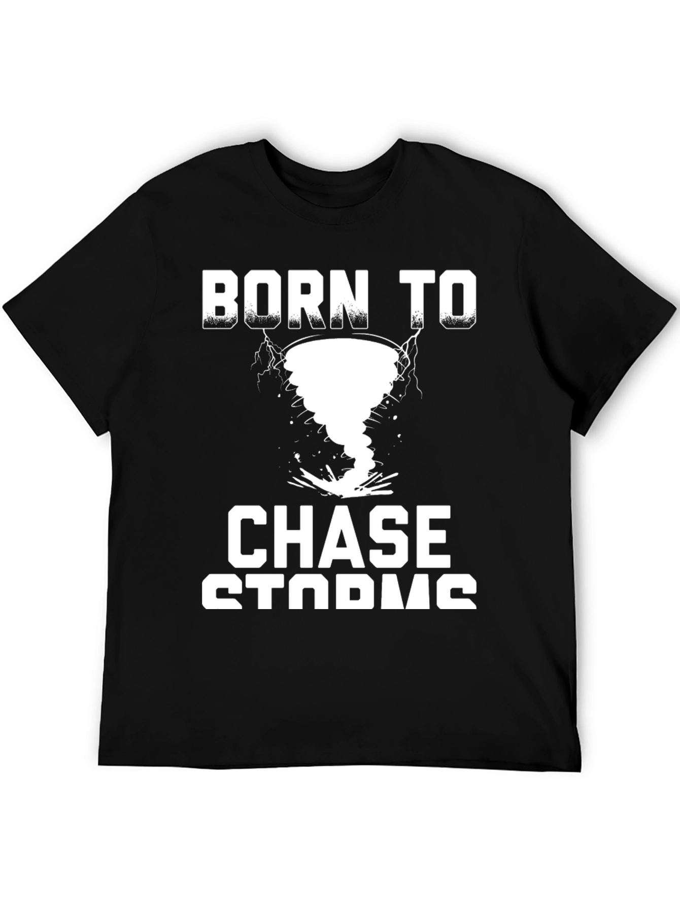Born to Chase Storms Graphic Tee
