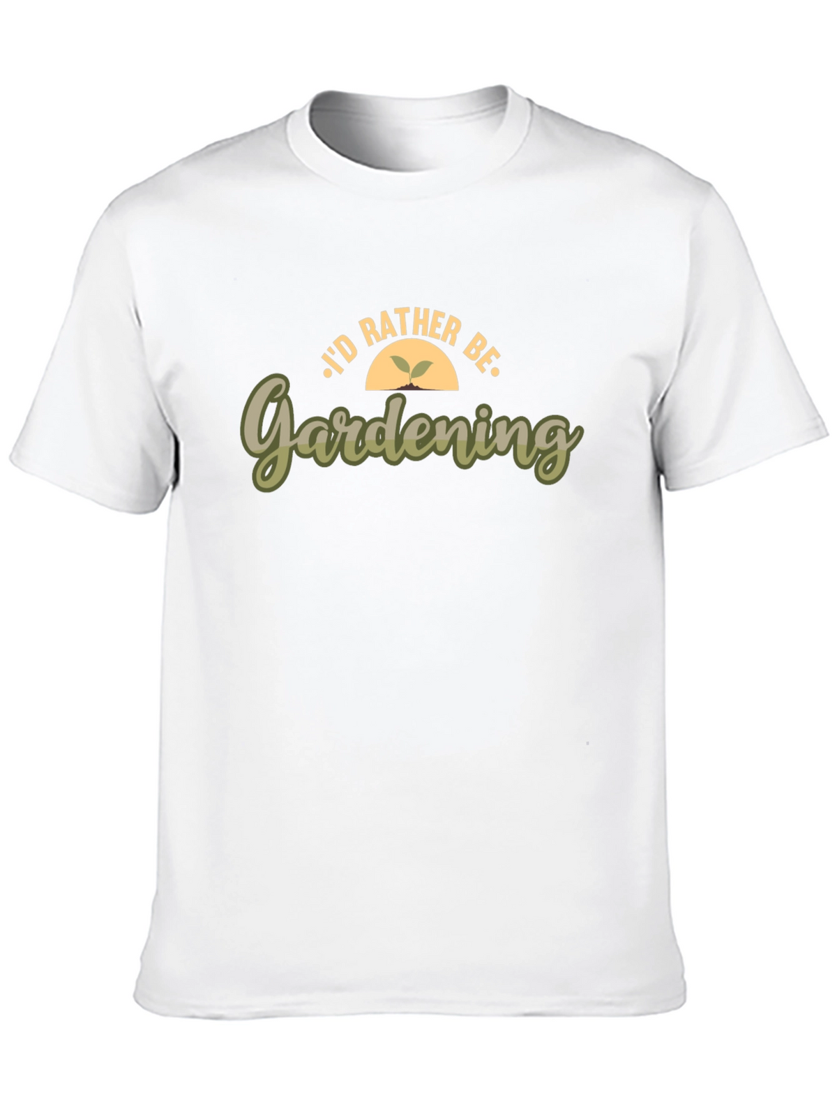 Id Rather Be Gardening T-Shirt
