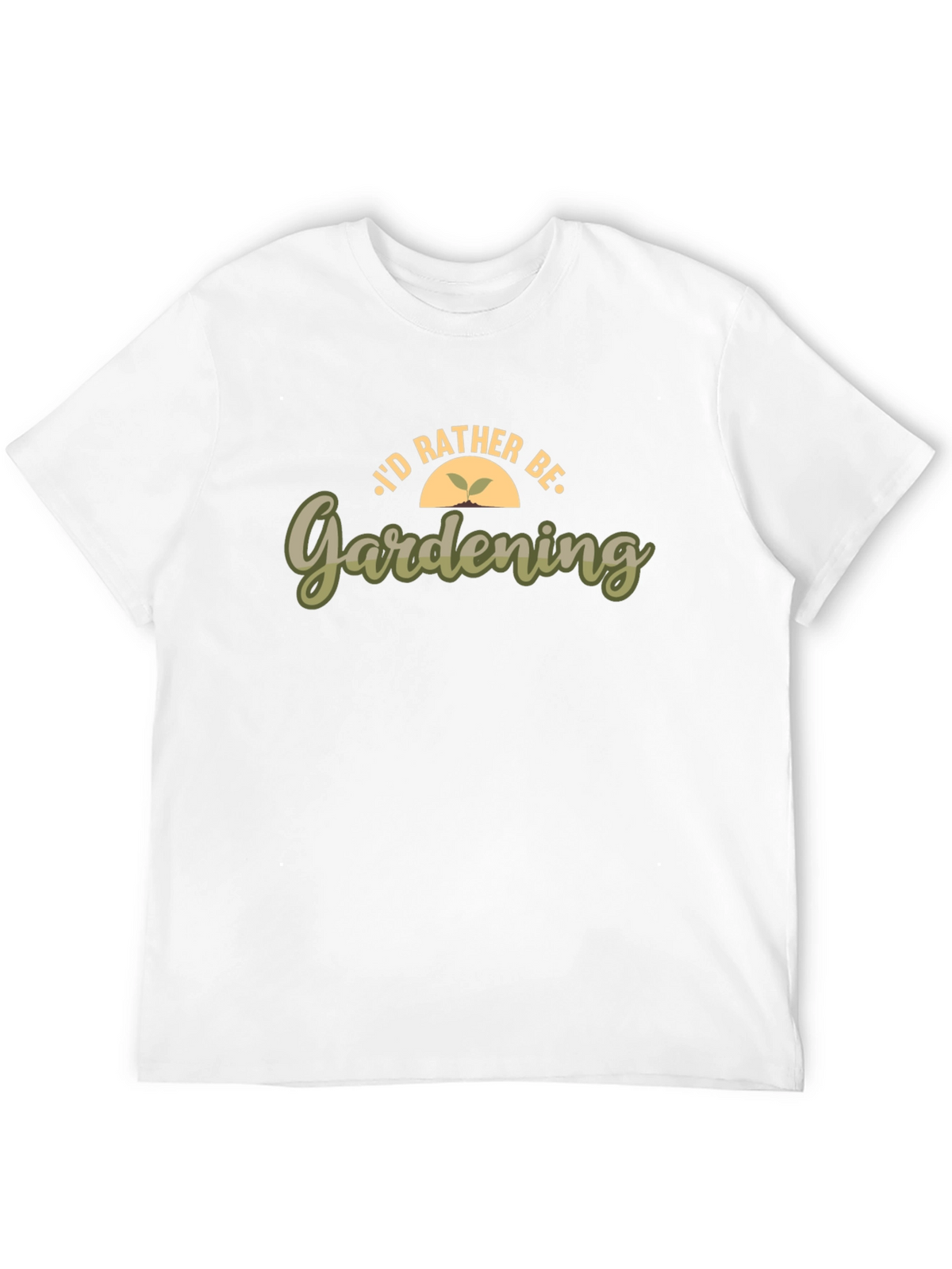 Id Rather Be Gardening T-Shirt
