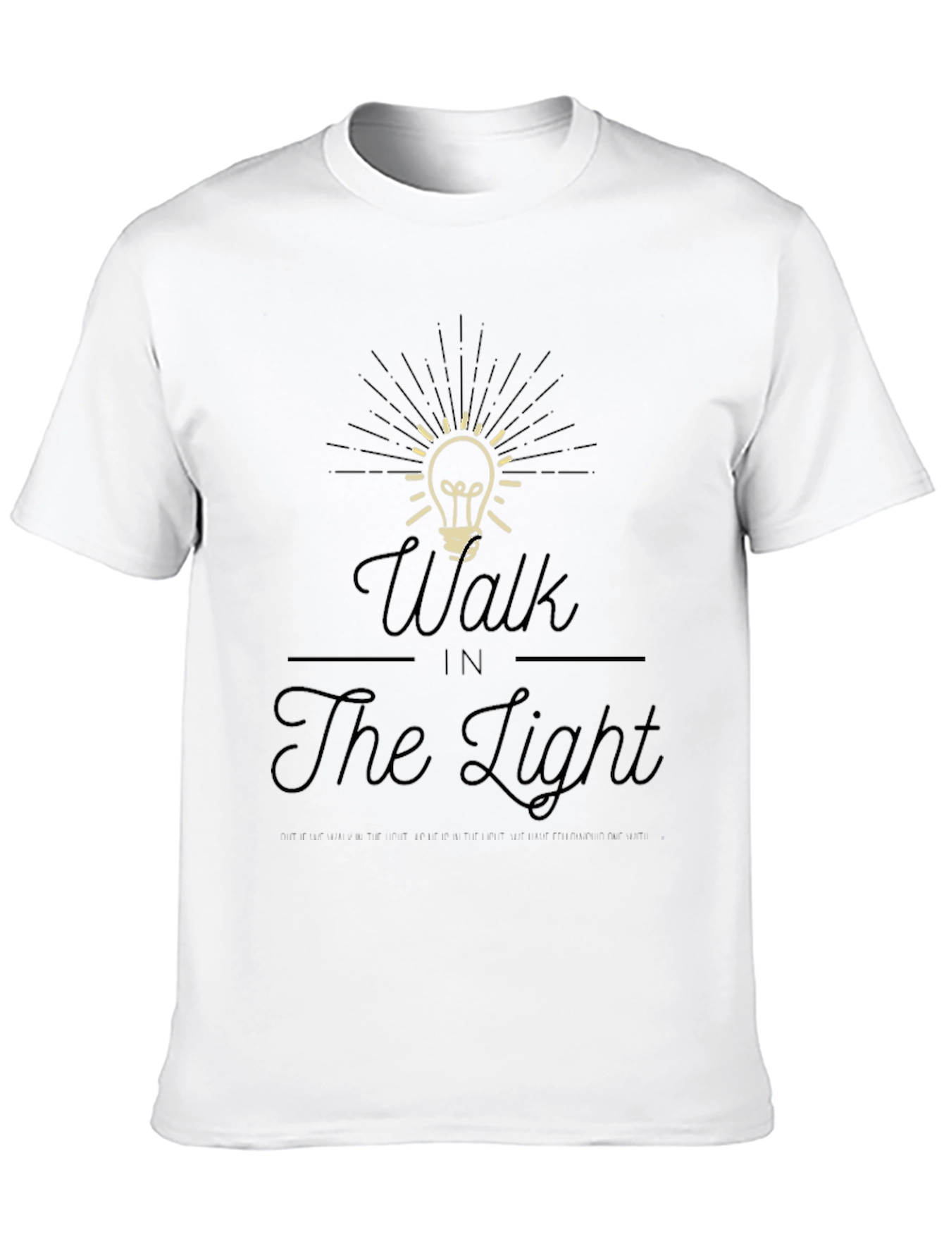 Walk In The Light Graphic T-Shirt