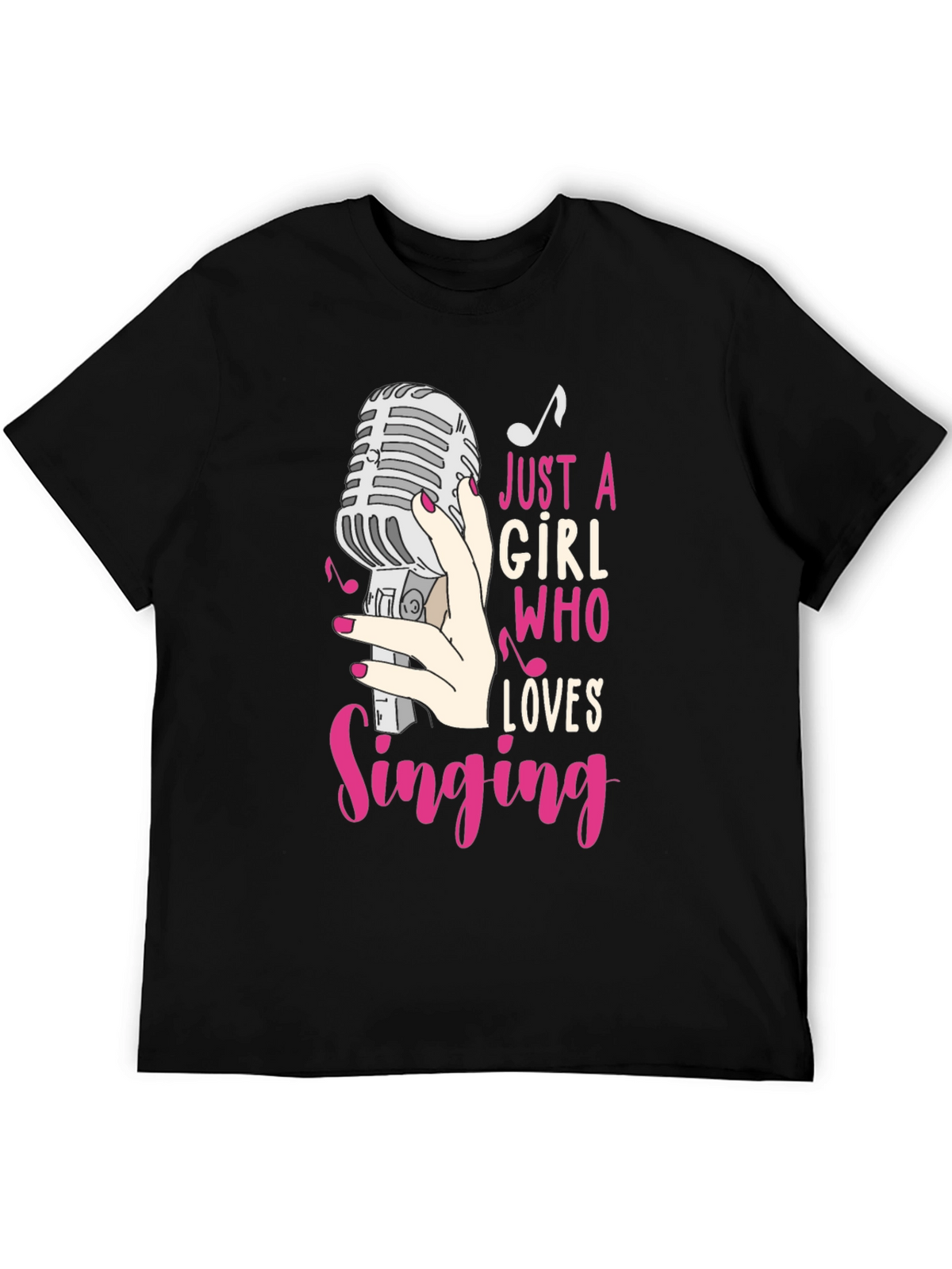 Just A Girl Who Loves Singing T-Shirt