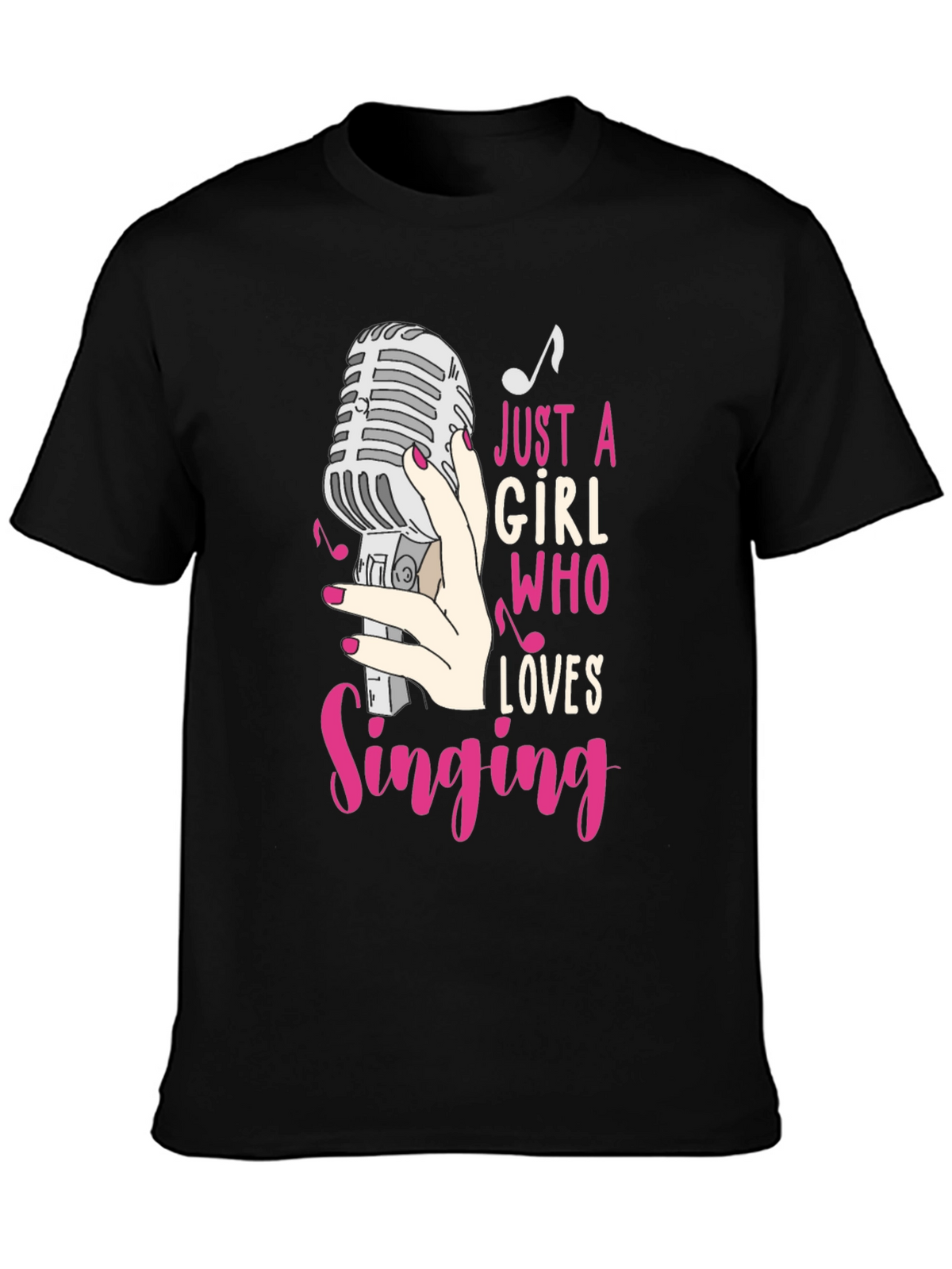 Just A Girl Who Loves Singing T-Shirt