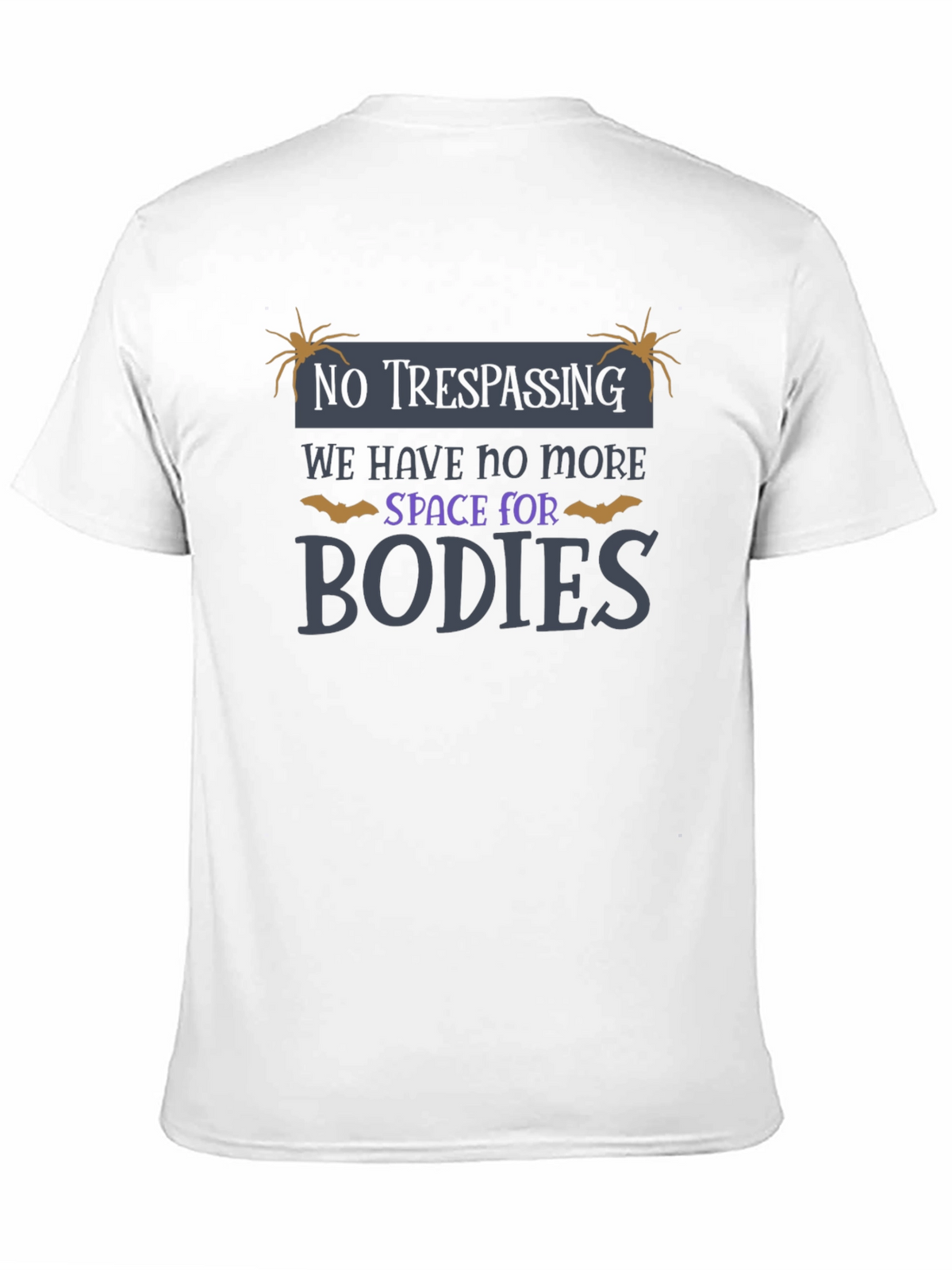 No Trespassing Halloween T-Shirt
