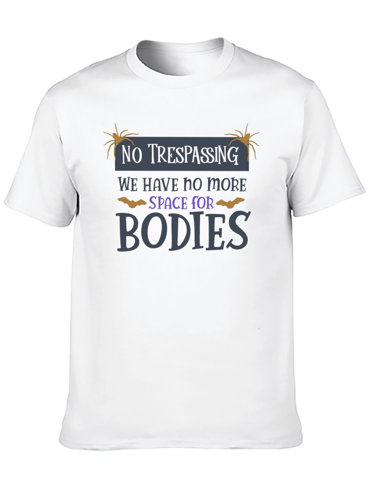No Trespassing Halloween T-Shirt