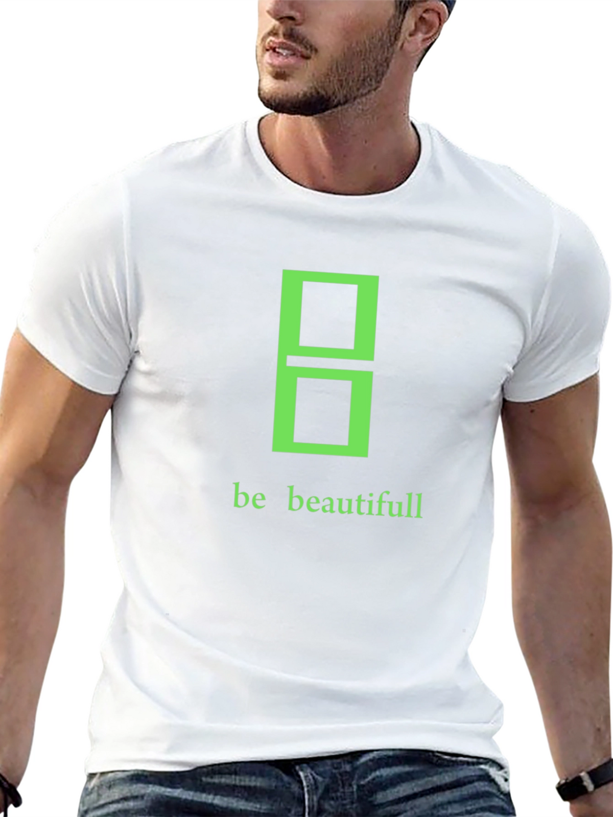 Be Beautifull Graphic Tee - Modern Stylish Black