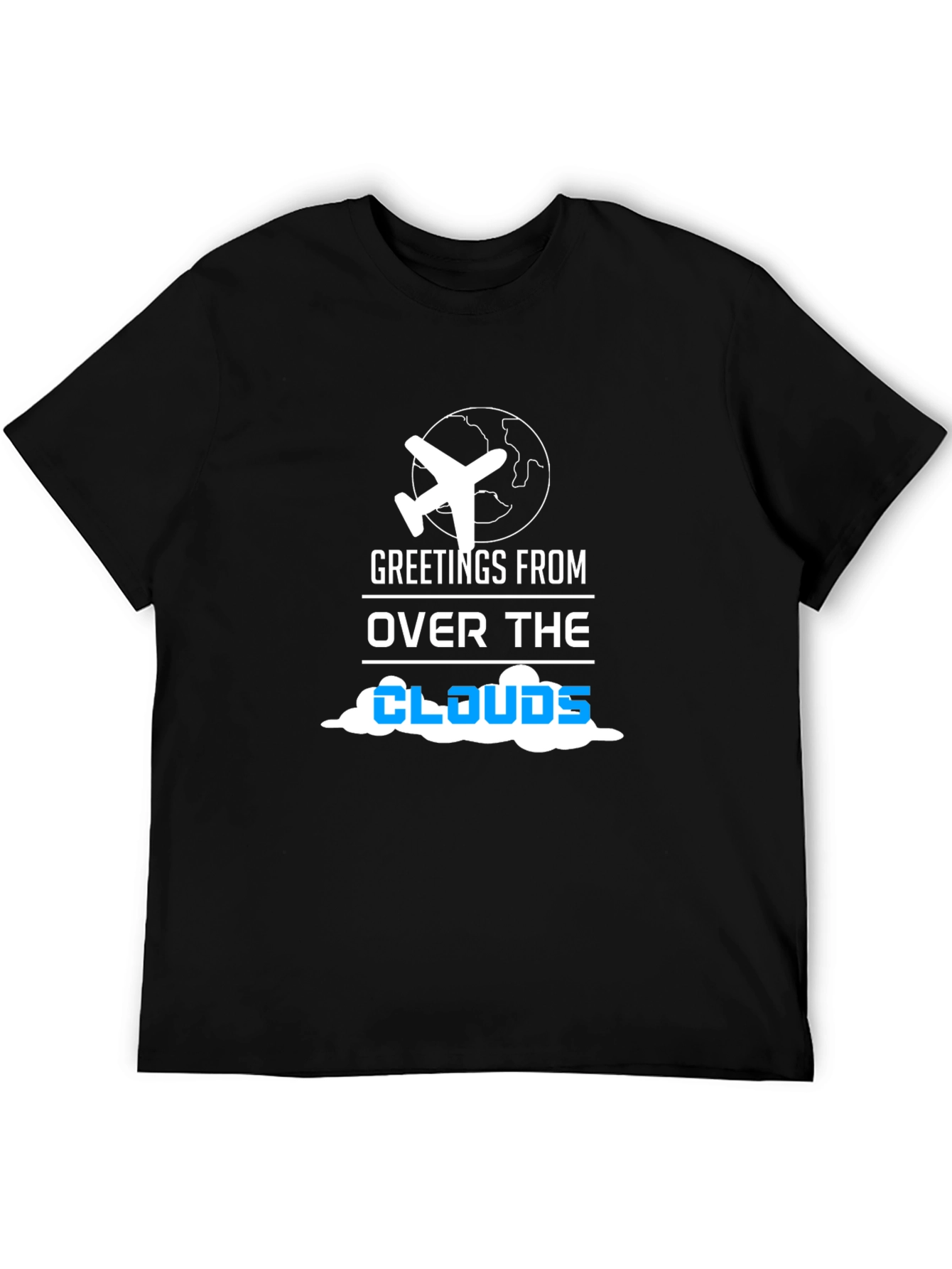 Greetings from Over the Clouds Airplane Travel T-Shirt