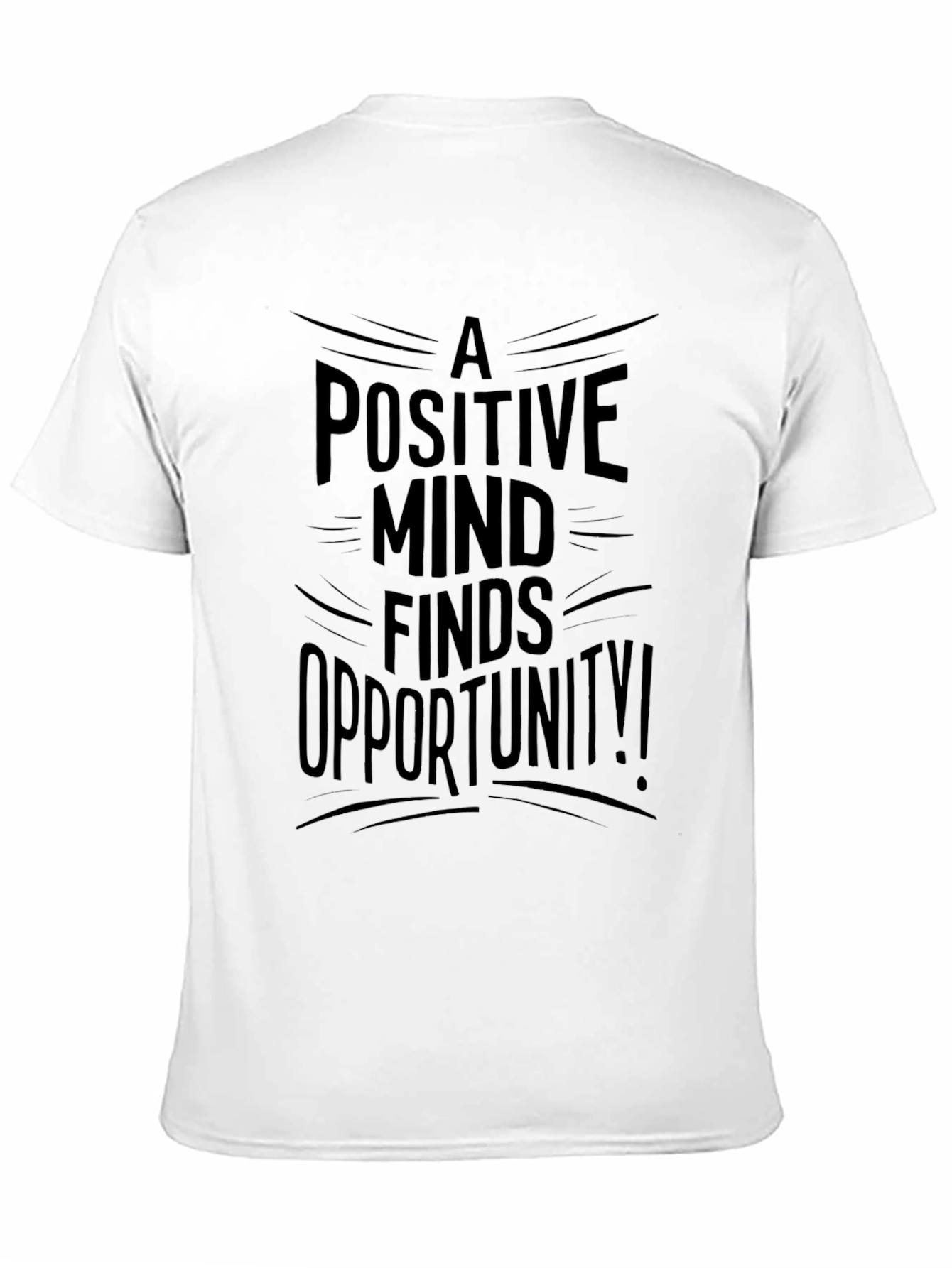 Positive Mind Finds Opportunity Black T-Shirt