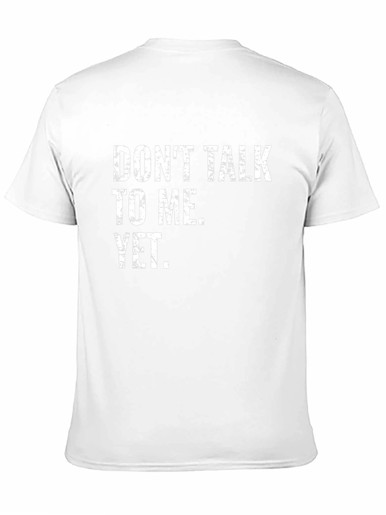 Dont Talk To Me Yet T-Shirt - Black