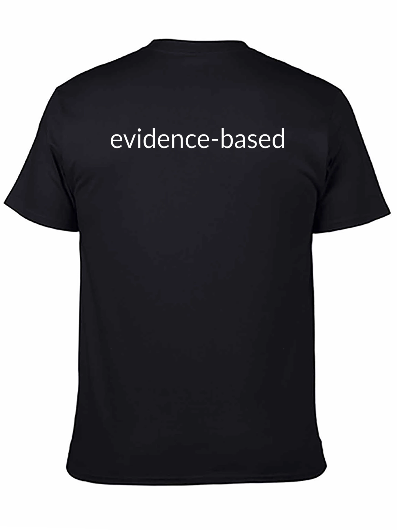 Evidence-Based Black T-Shirt - Science & Logic