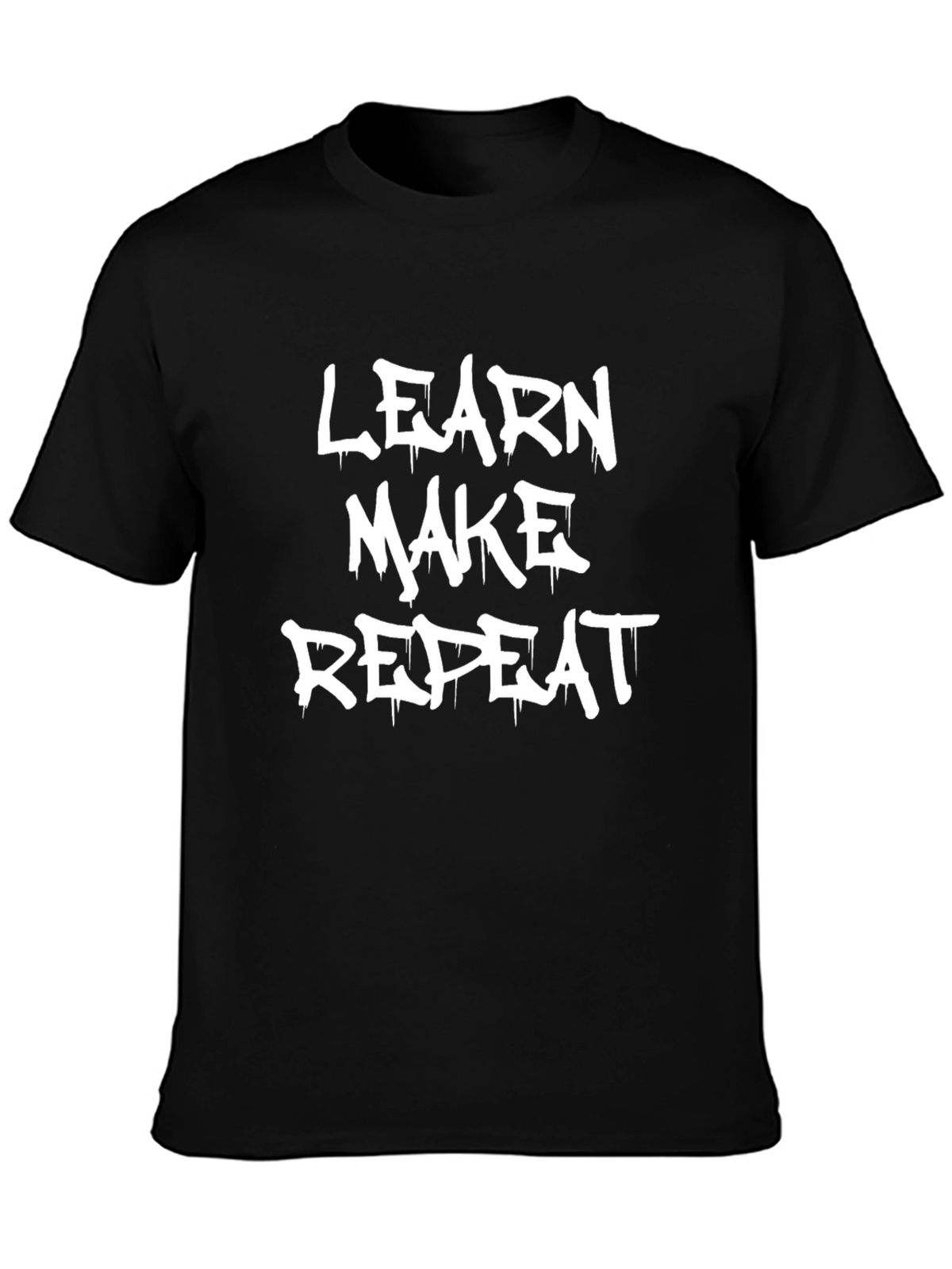 Learn Make Repeat Graphic T-Shirt