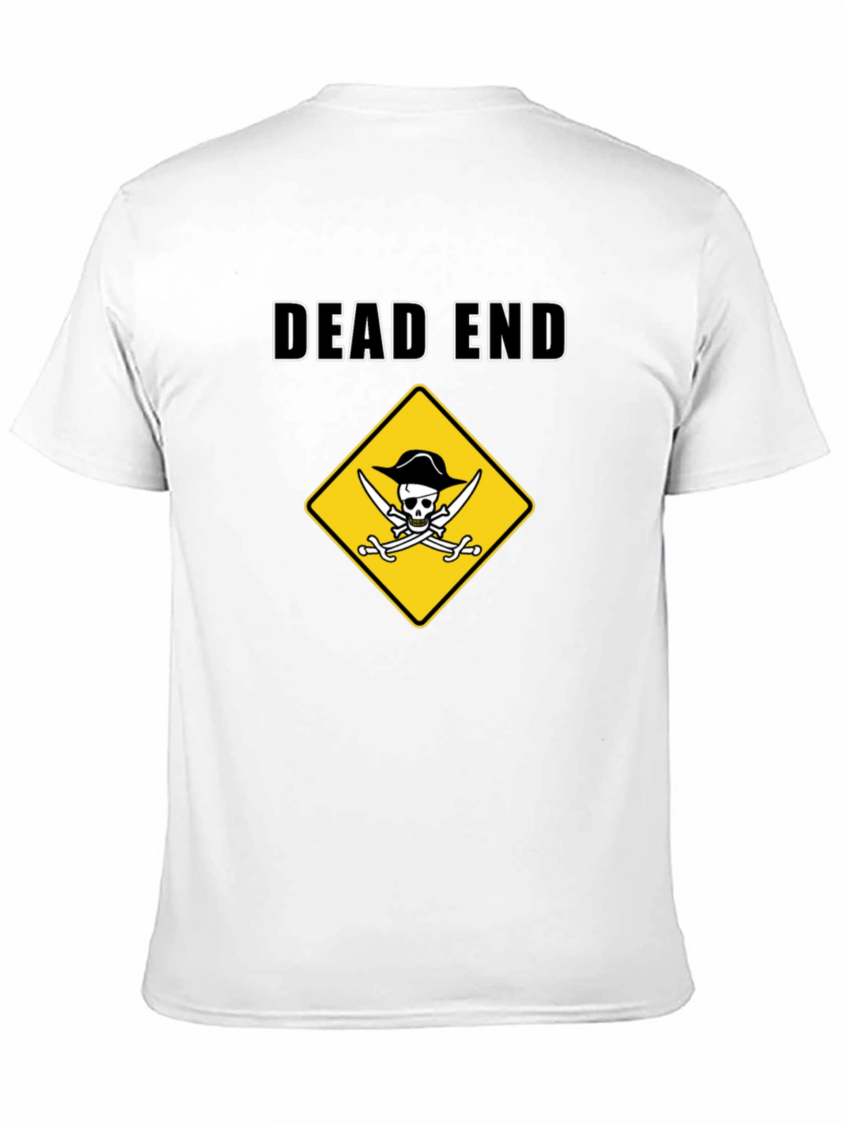 Dead End Pirate Graphic T-Shirt - Humor Tee