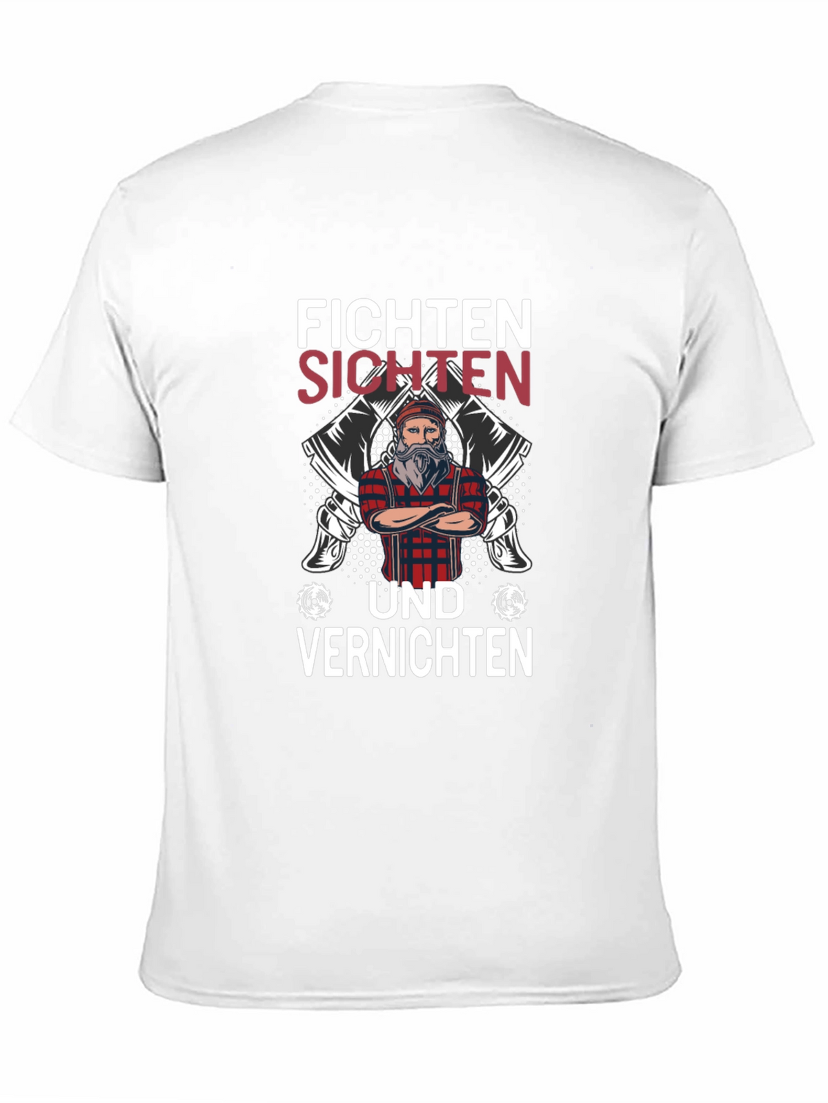 Fichten Sichten und Vernichten Graphic Tee