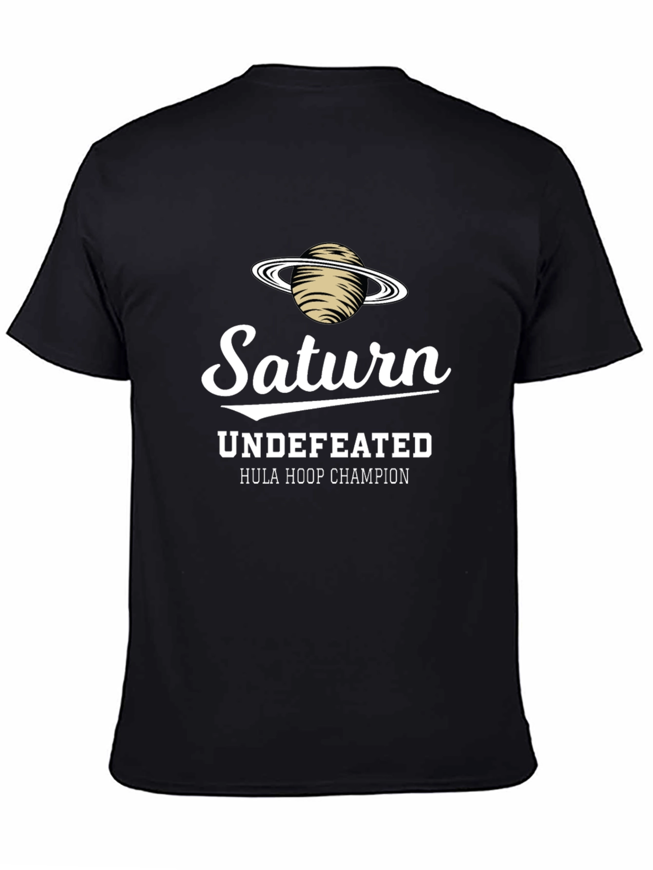 Saturn Hula Hoop Champion T-Shirt - Undefeated!
