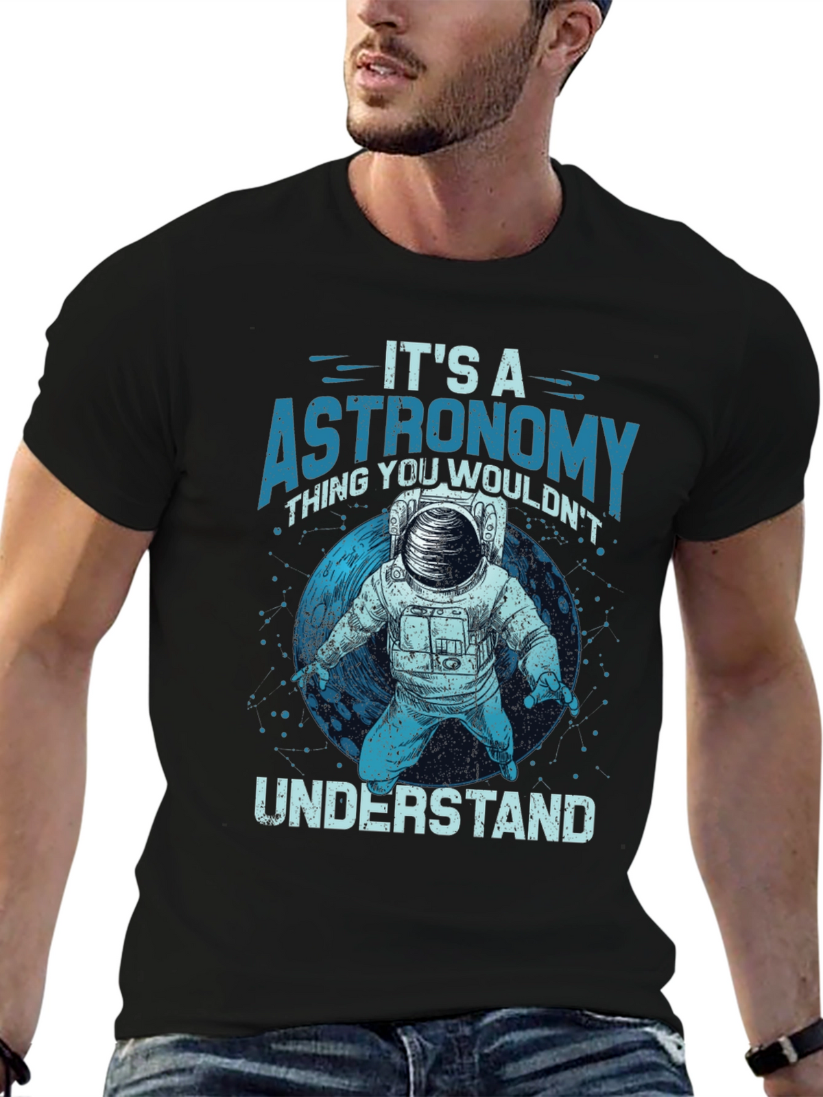 Astronomy T-Shirt - Its an Astronomy Thing