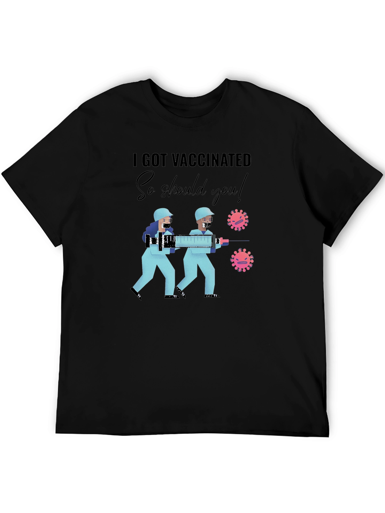 Vaccinated Tee - Get Your Shot!