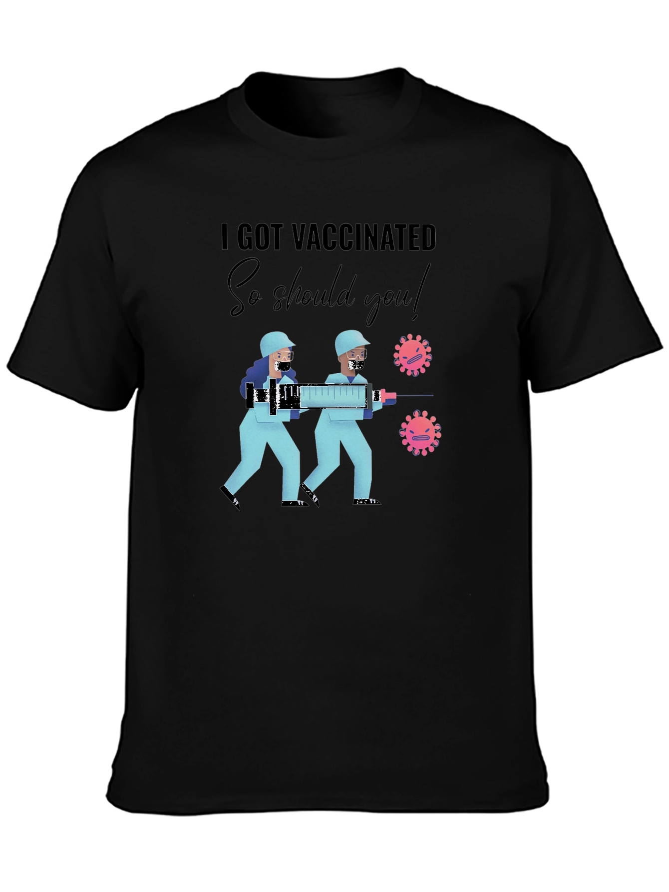 Vaccinated Tee - Get Your Shot!