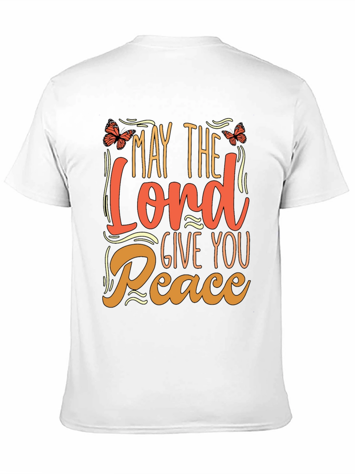 May the Lord Give You Peace T-Shirt