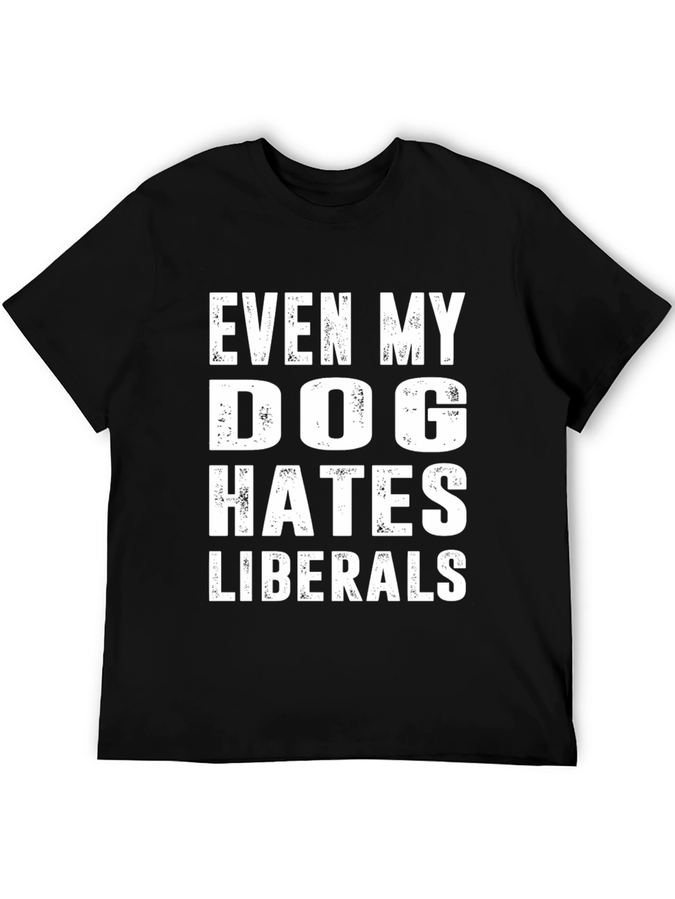 Dog Hates Liberals Graphic T-Shirt - Black
