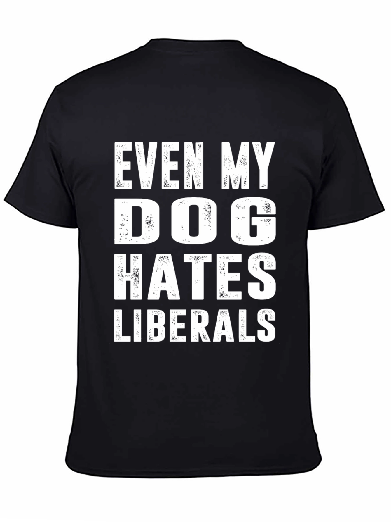 Dog Hates Liberals Graphic T-Shirt - Black