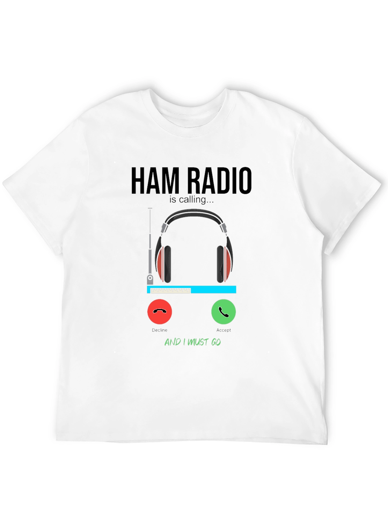 Ham Radio Calling T-Shirt - Hobbyist Apparel