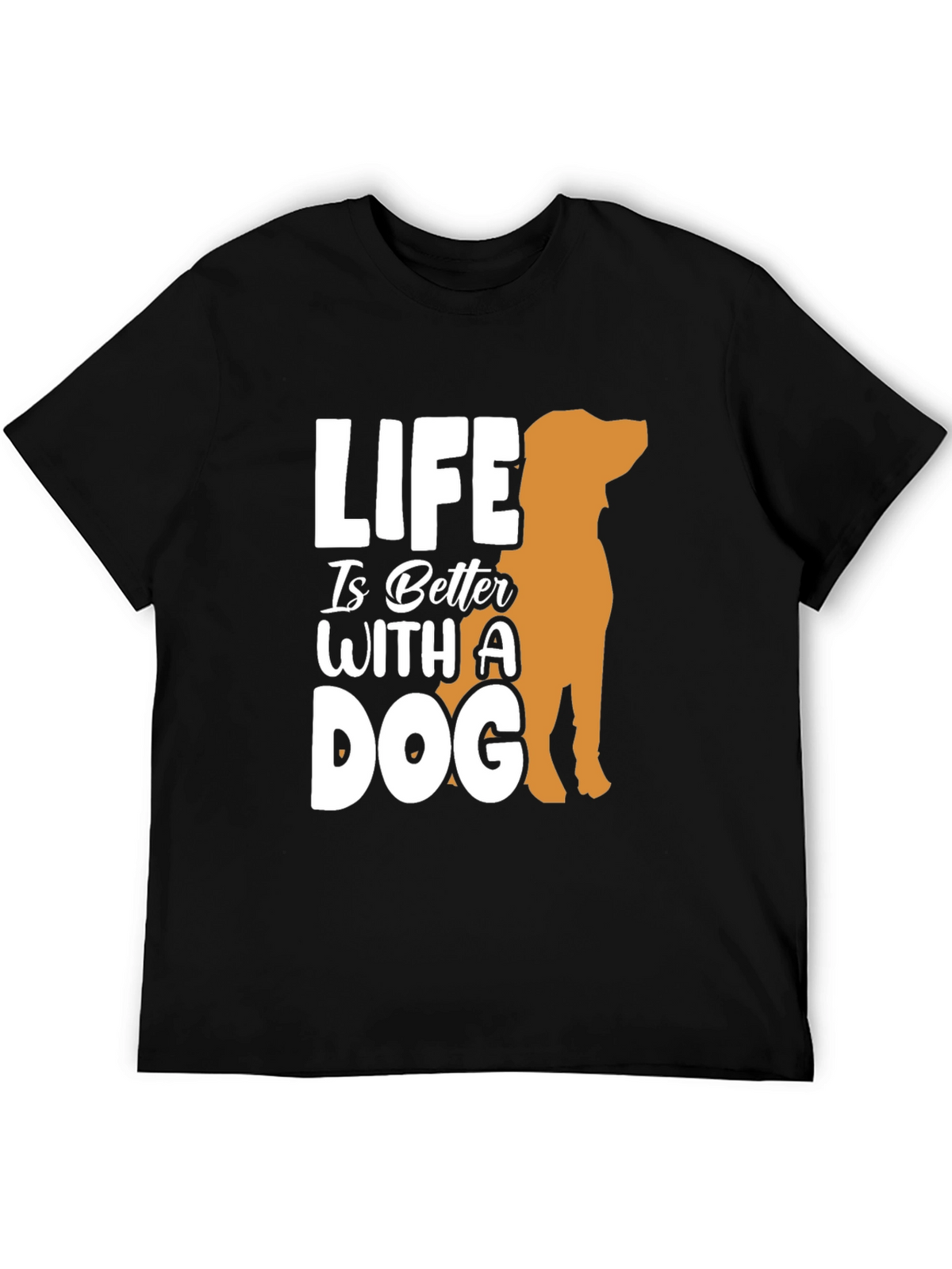 Life is Better With a Dog Graphic Tee
