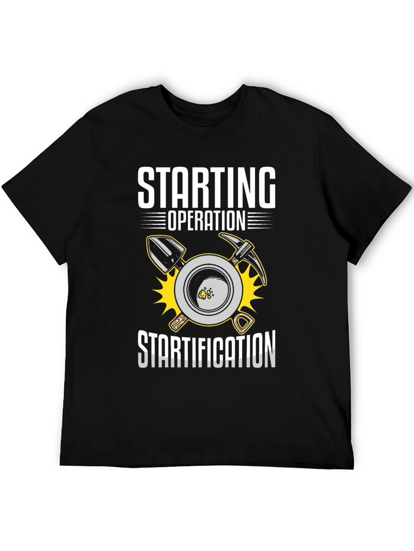 Starting Operation Stratification T-Shirt