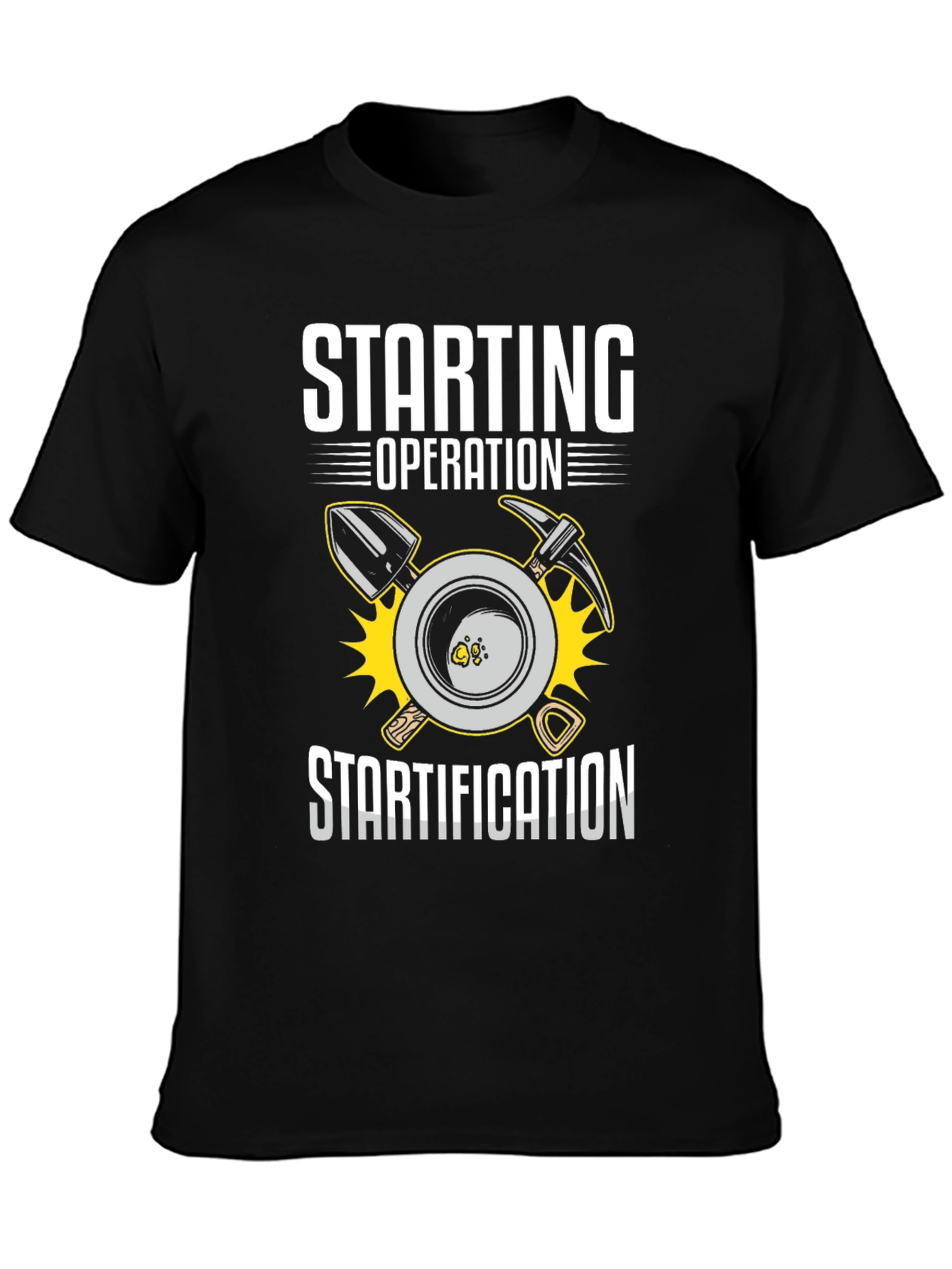 Starting Operation Stratification T-Shirt