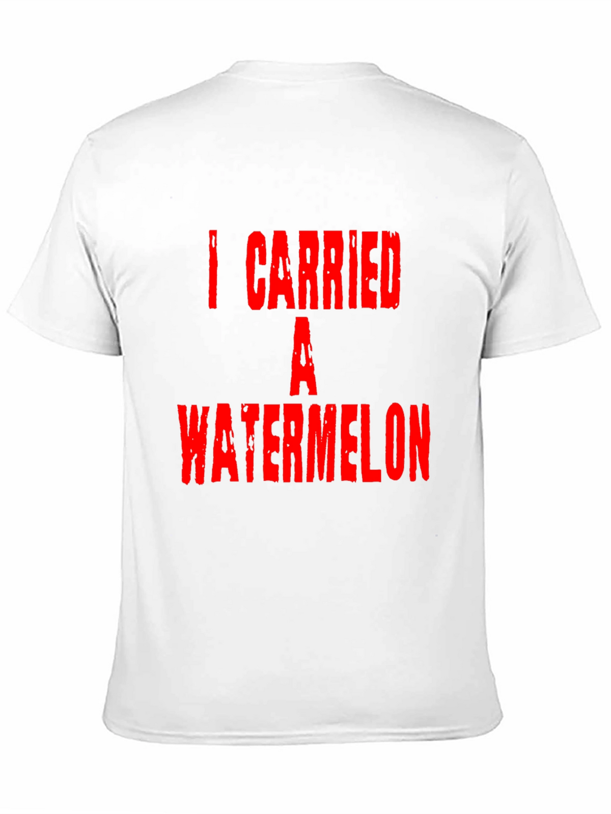 I Carried A Watermelon Graphic T-Shirt
