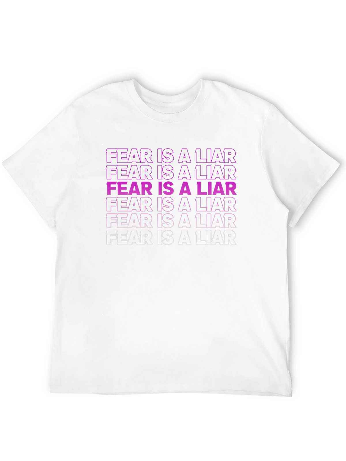 Fear is a Liar Graphic Tee - Unisex