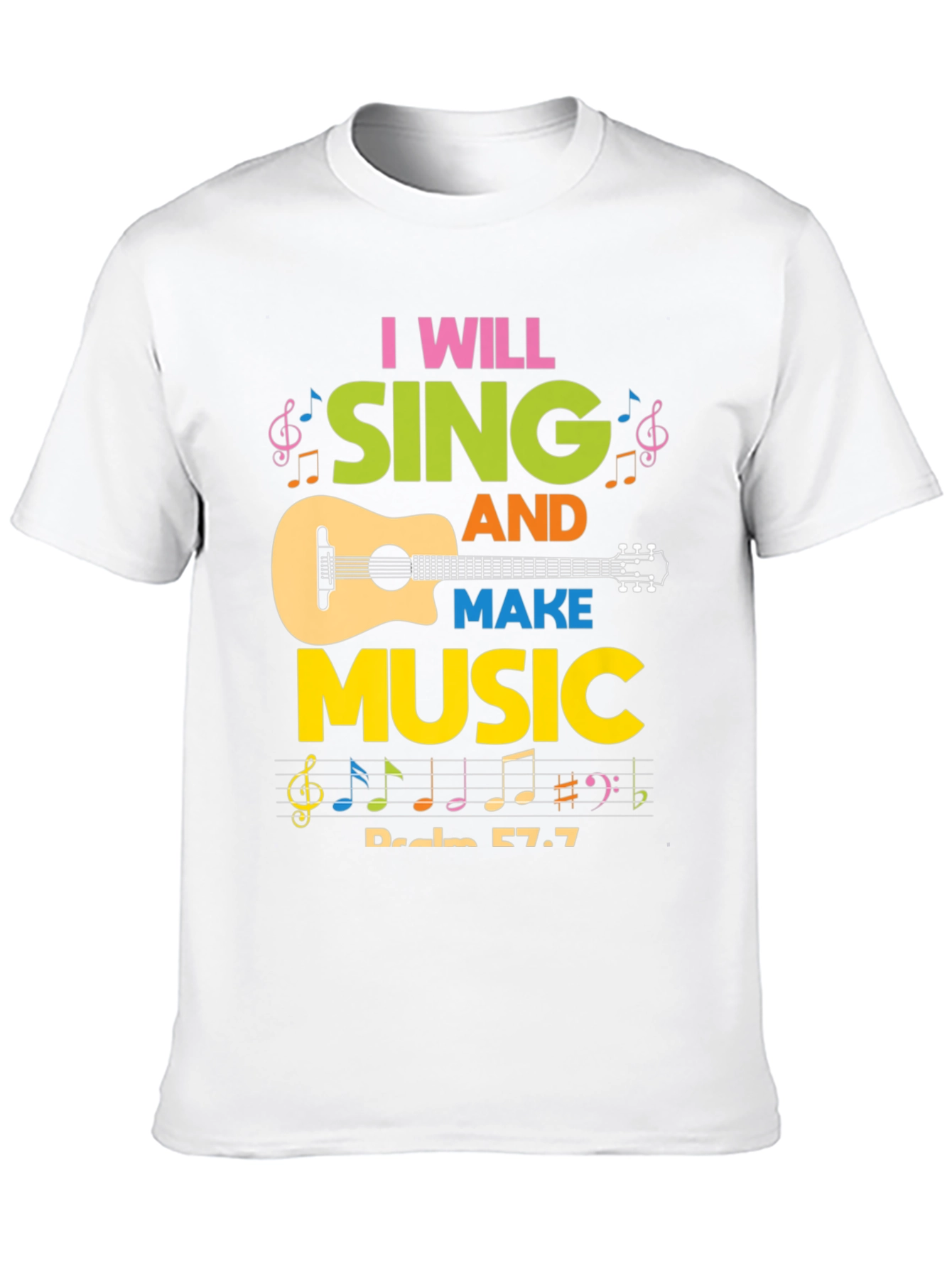 I Will Sing and Make Music Graphic Tee