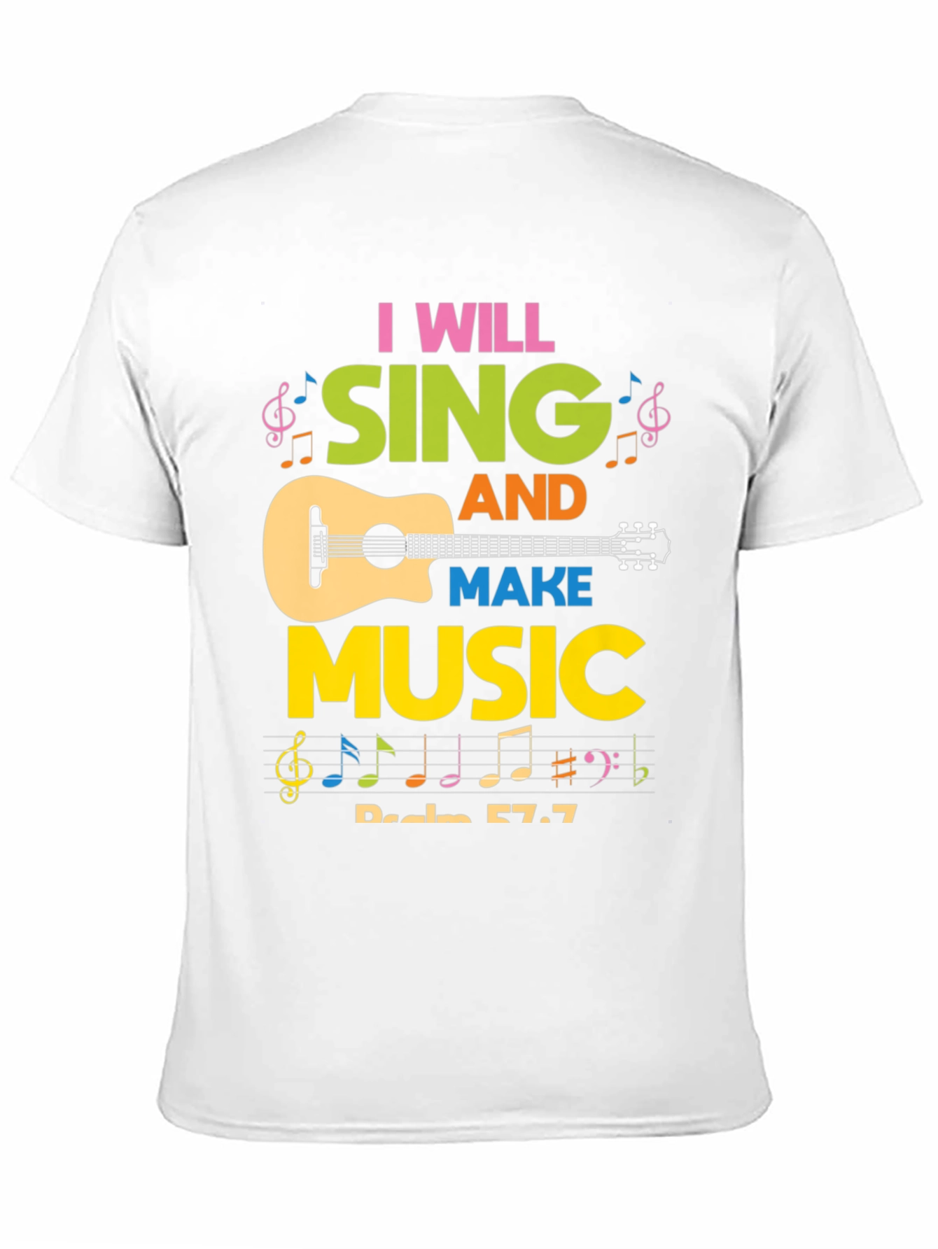 I Will Sing and Make Music Graphic Tee