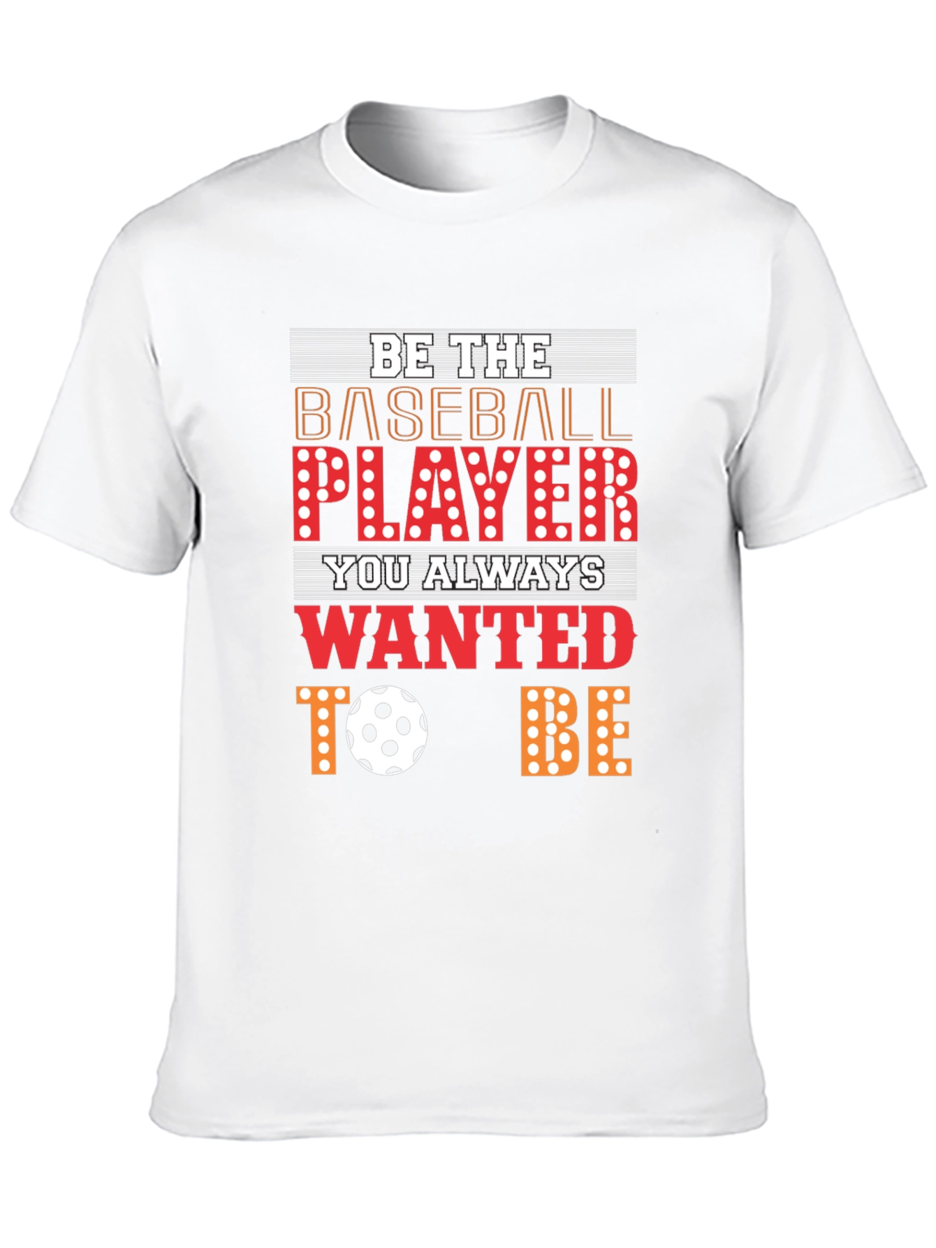 Be the Player T-Shirt | Novelty Graphic Tee