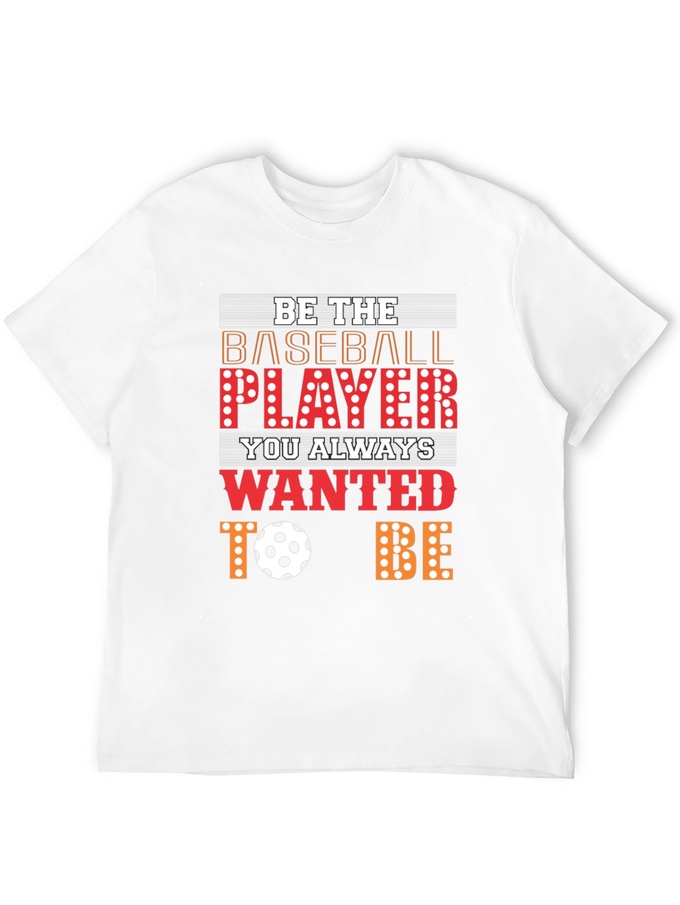 Be the Player T-Shirt | Novelty Graphic Tee