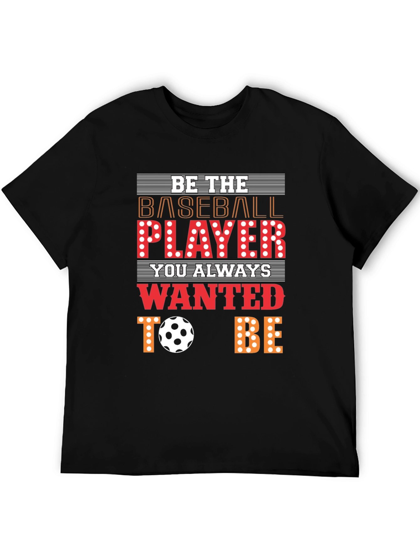 Be the Player T-Shirt | Novelty Graphic Tee
