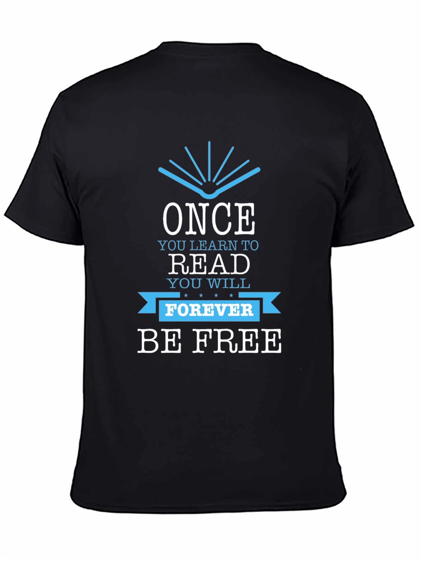 Read Forever Be Free Graphic T-Shirt