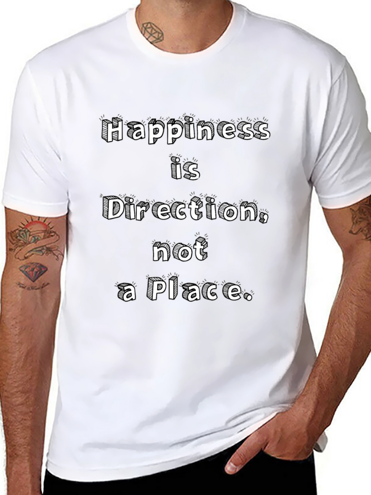 Happiness Direction Tee - Motivational Graphic T-Shirt