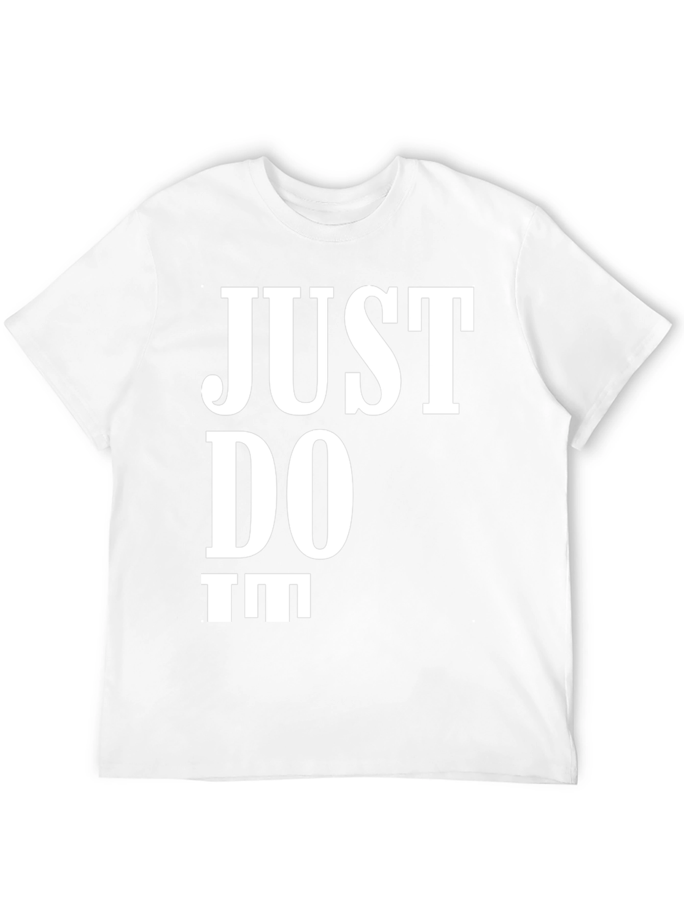 Just Do It Tee - Classic Motivational T-Shirt