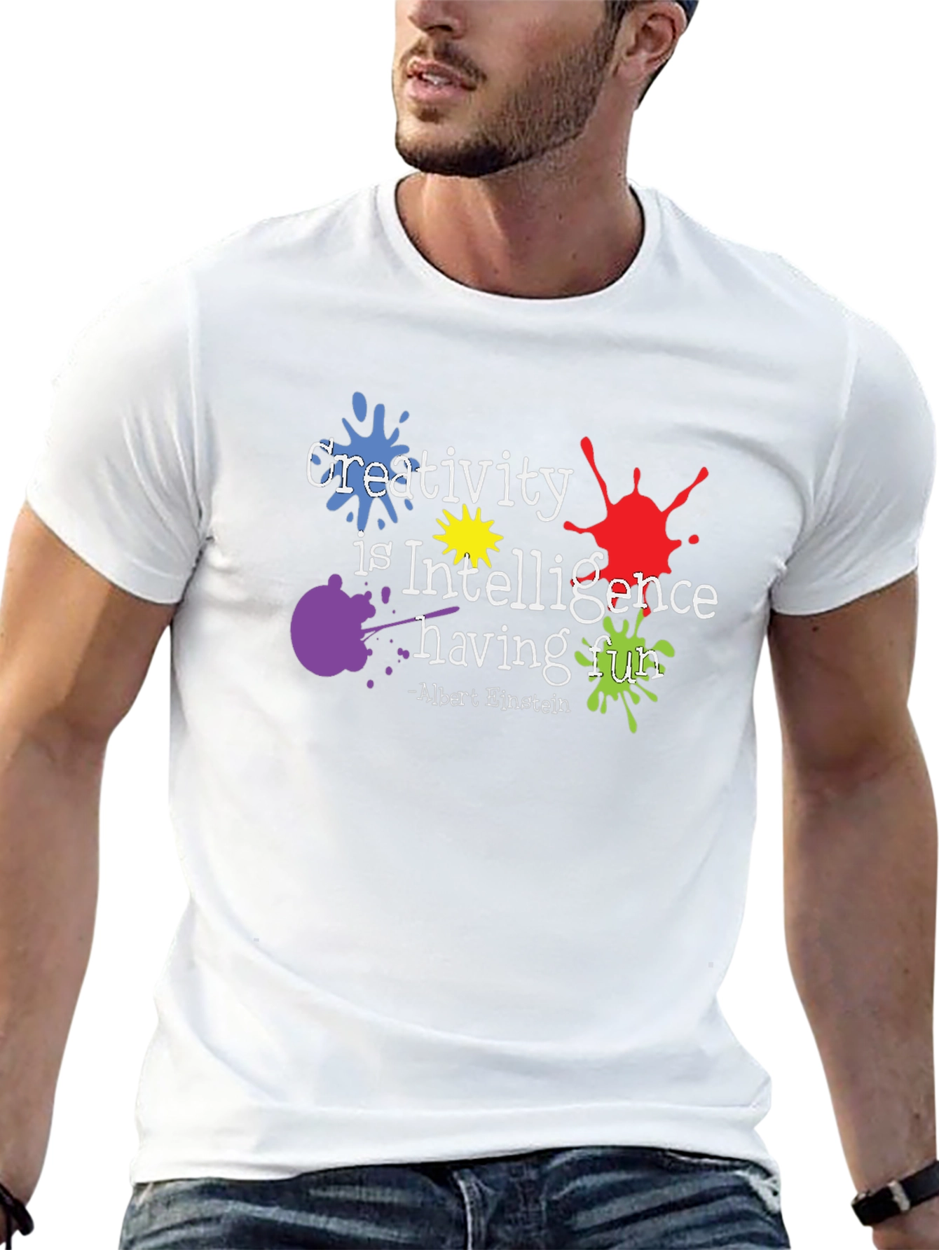 Creativity is Intelligence Having Fun T-Shirt
