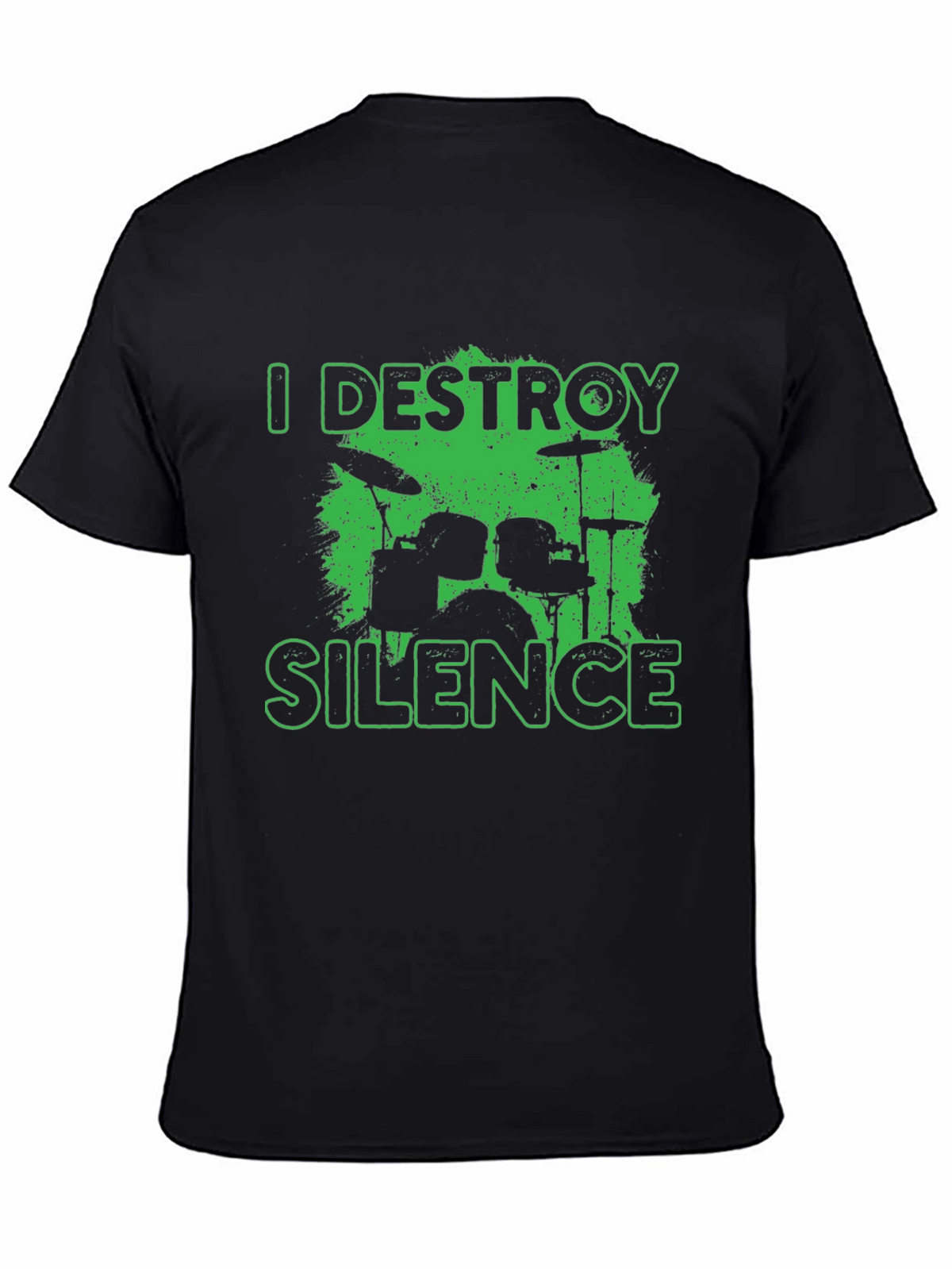 I Destroy Silence Drummer Black T-Shirt