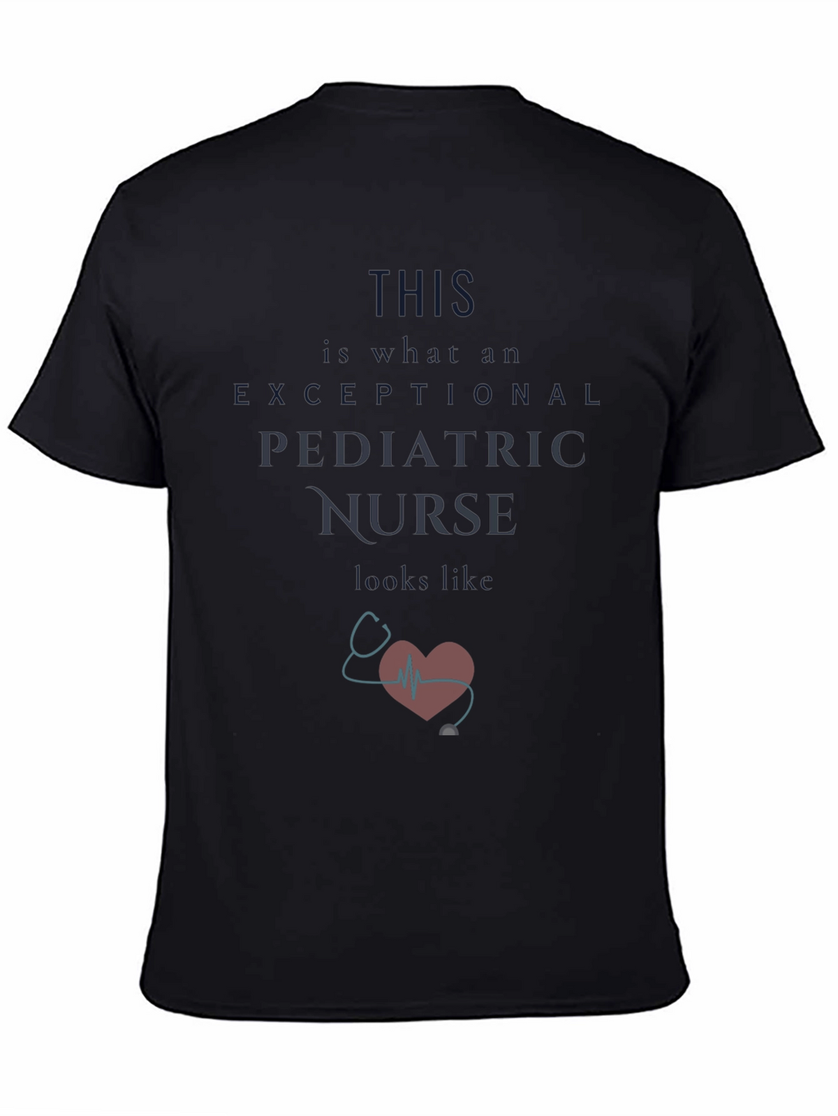 Exceptional Pediatric Nurse T-Shirt