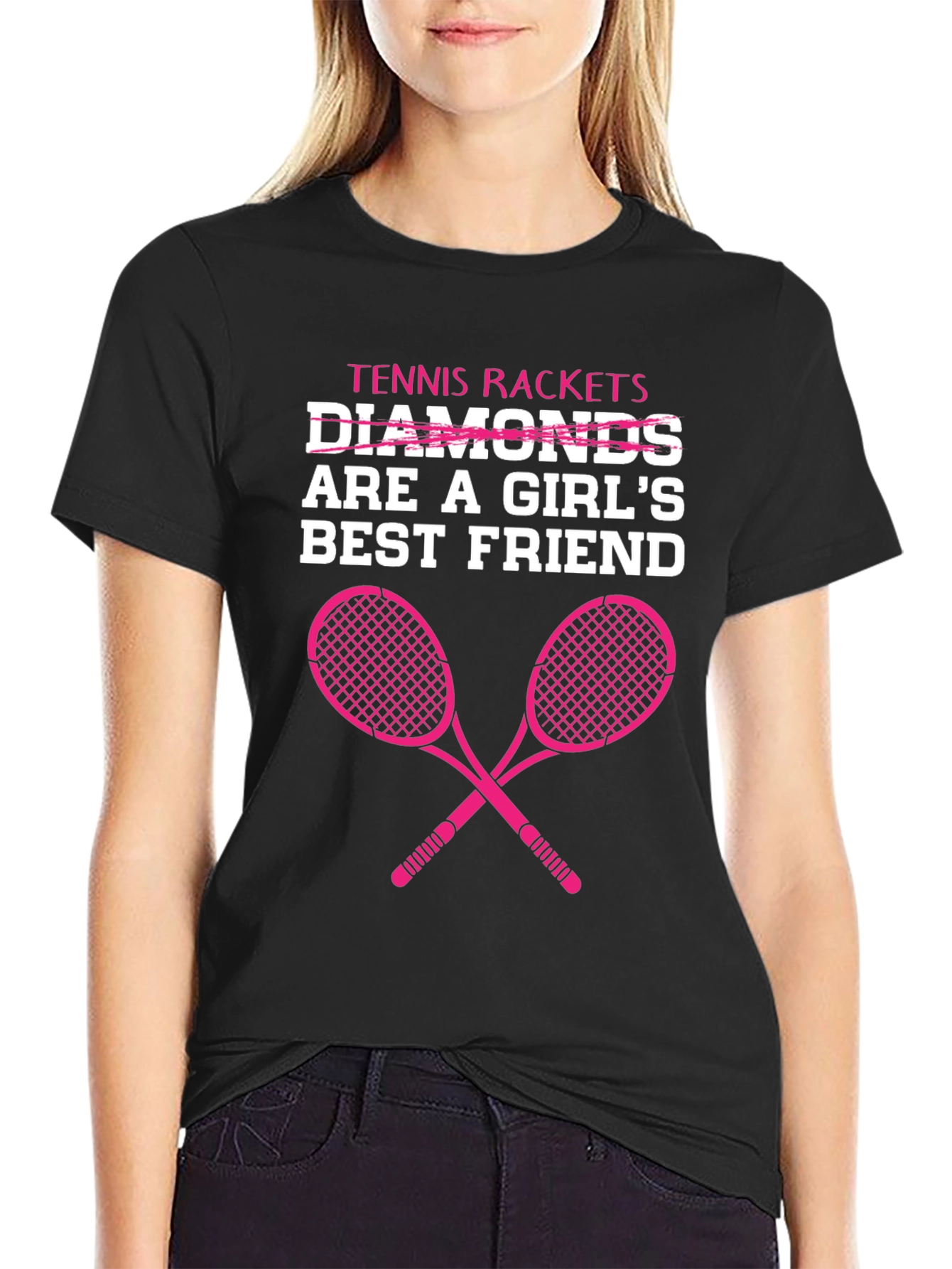 Tennis Rackets Are A Girls Best Friend T-Shirt